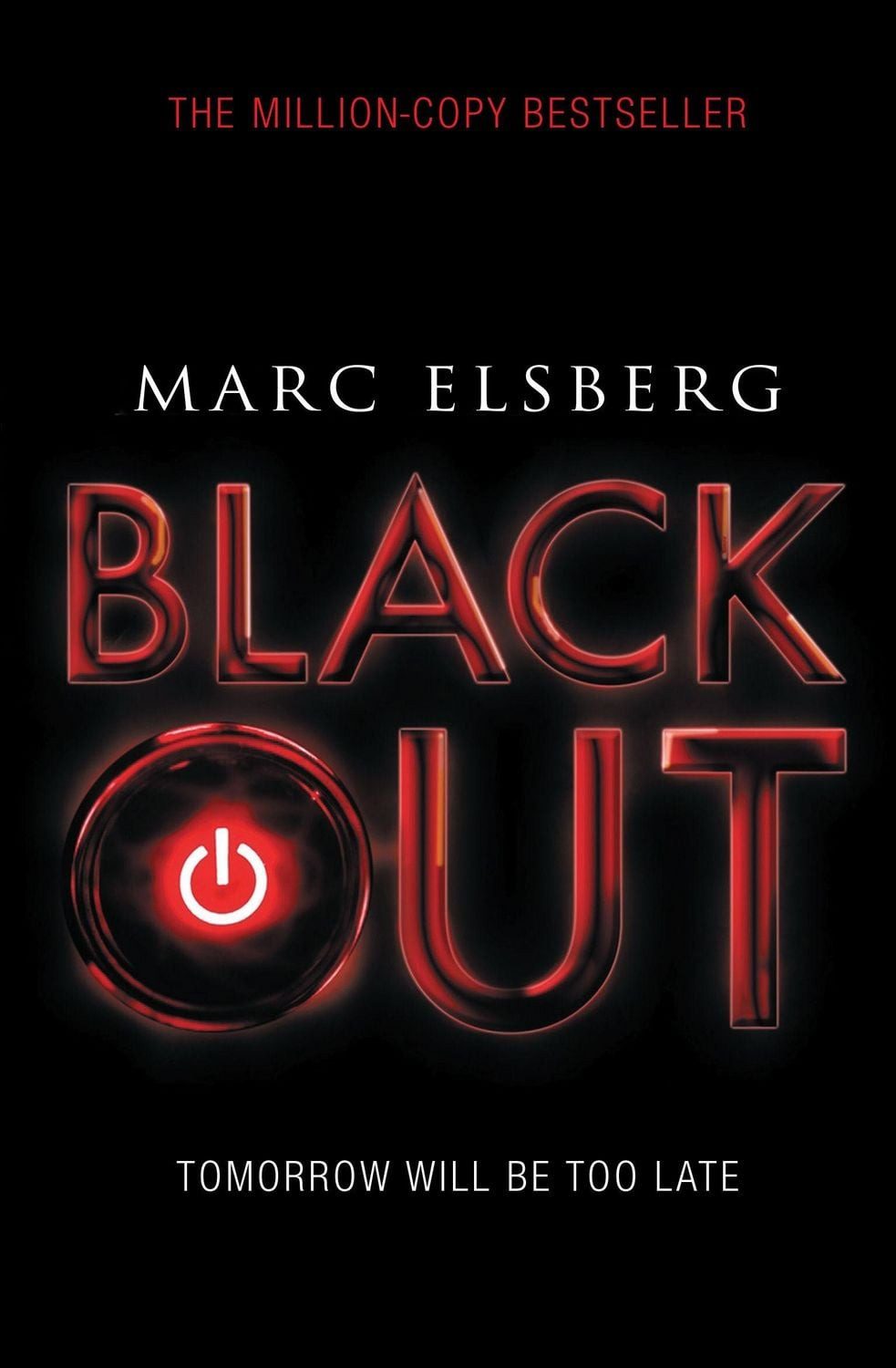 Blackout / Marc Elsberg, The addictive international bestselling disaster thriller