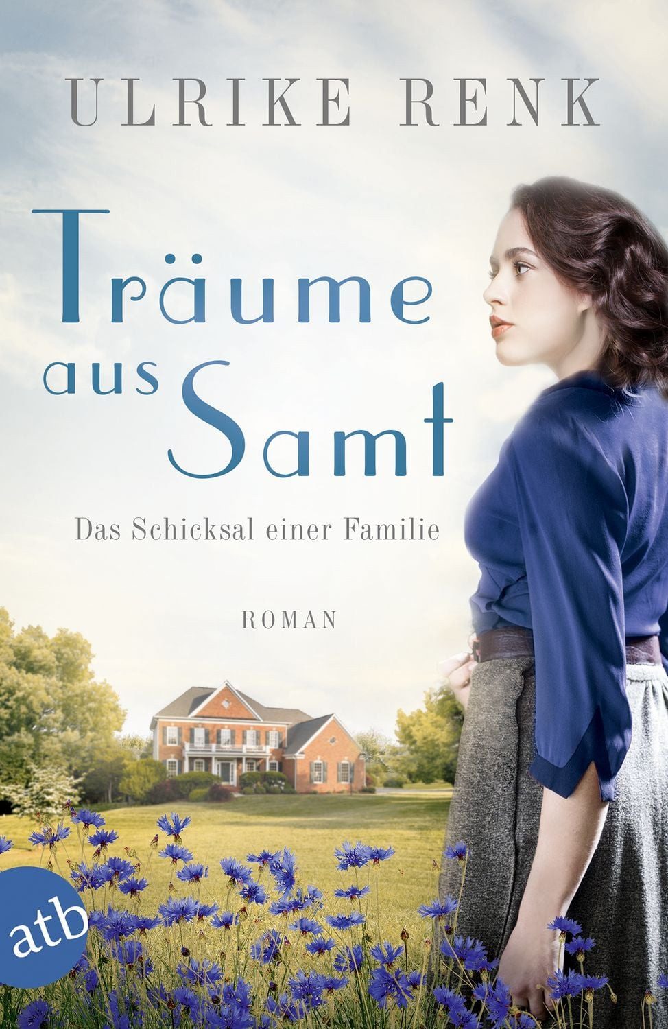 Träume aus Samt / Ulrike Renk, Das Schicksal einer Familie