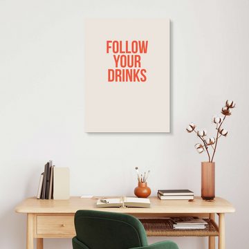 Posterlounge Forex-Bild Typobox, Follow Your Drinks, Küche