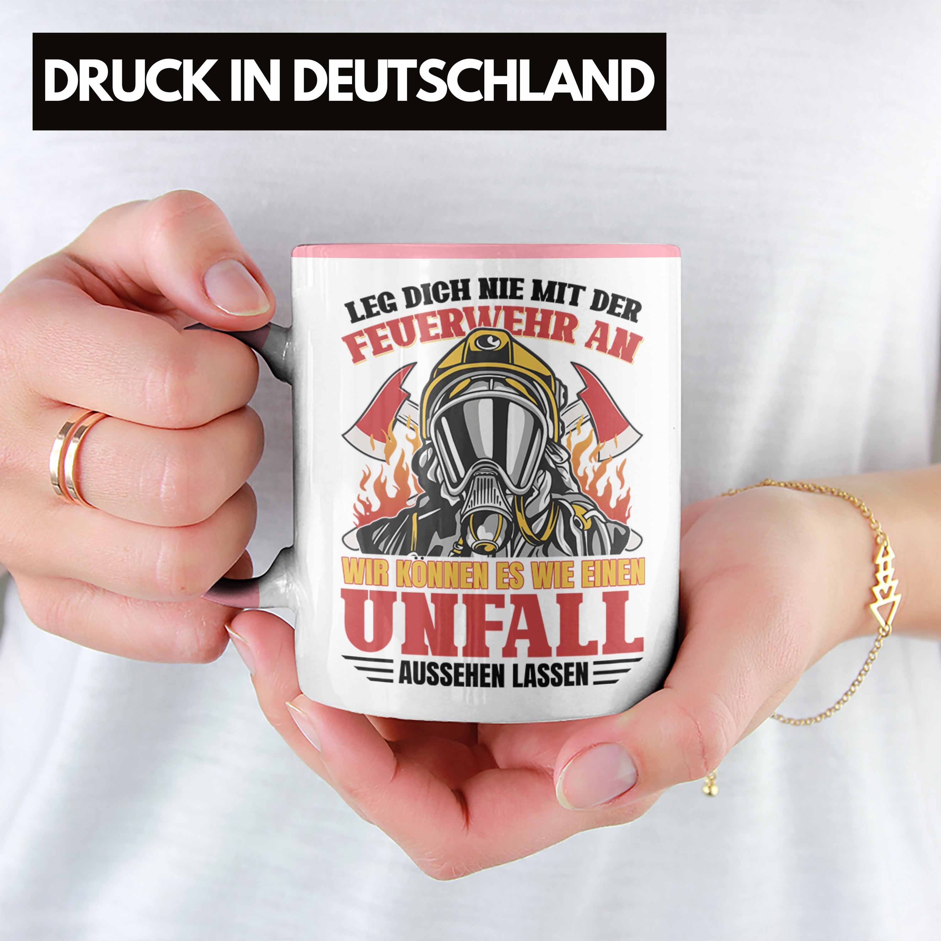 Trendation Tasse Trendation - Spruch Geschenke Dich Geburtstag Tasse Leg Der Feuerwehr Einsatz Mit Rosa Lustig Zubehör An Nie Feuerwehr