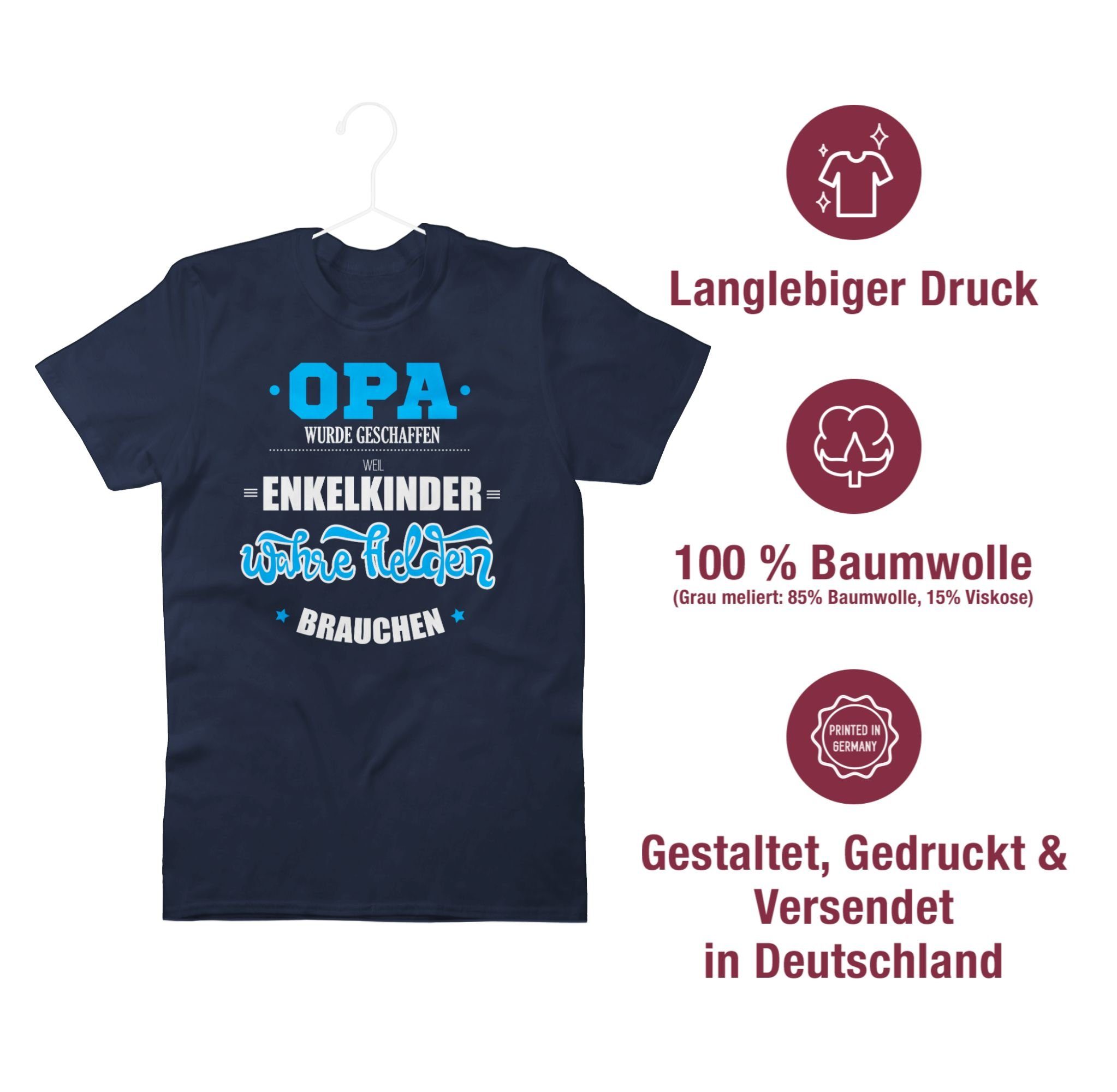 Shirtracer T-Shirt Opa wurde geschaffen Opa Geschenke