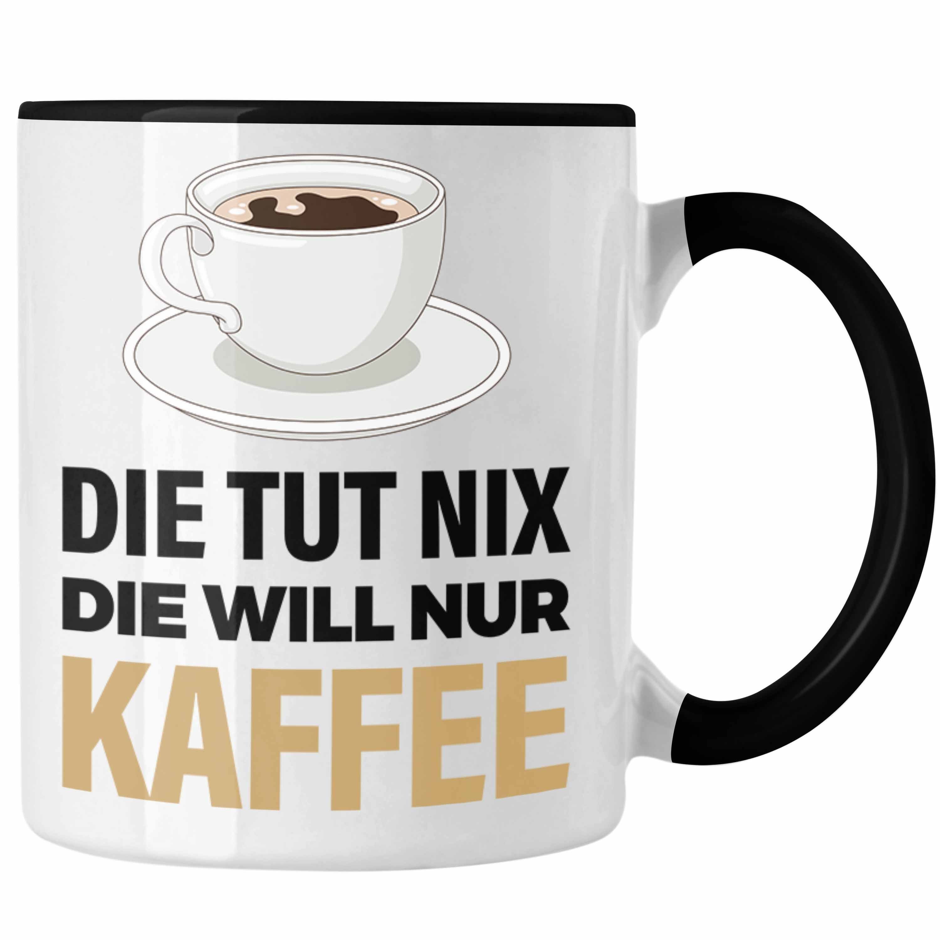 Kaffee Trendation Trendation Arbeit Kollege Schwarz Geschenk Grafik Spruch Geschenkidee Kaffeetrinker - Tasse