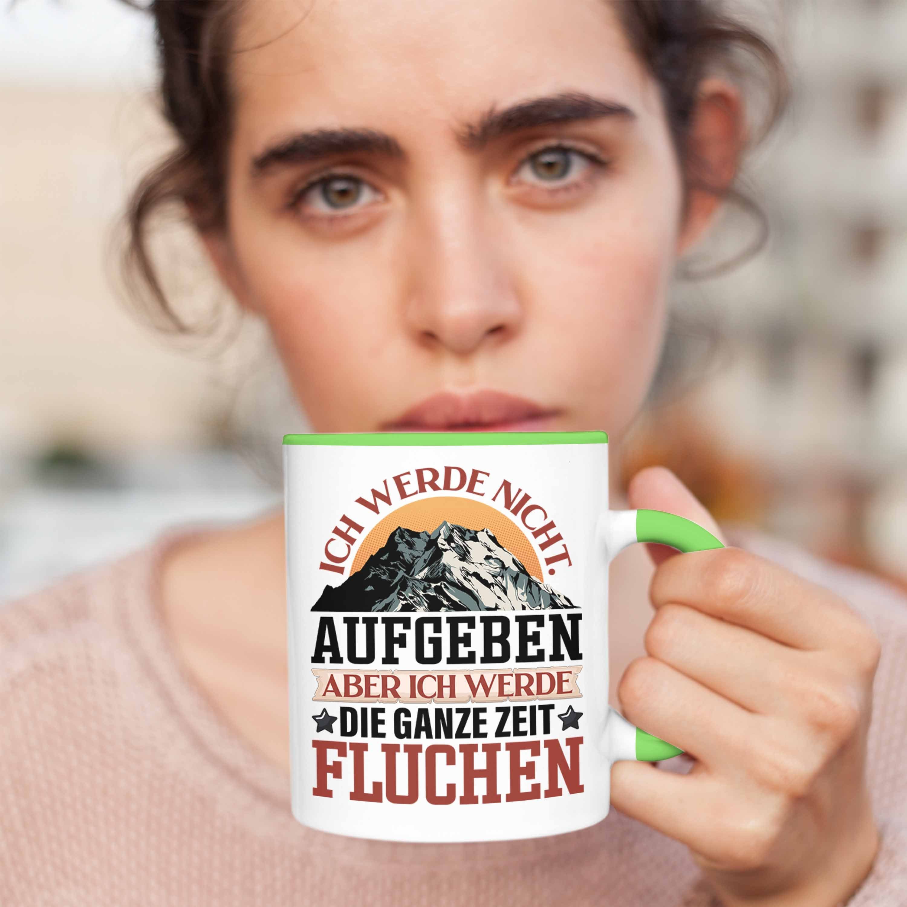 Trendation Tasse Wandern Tasse Werde Geschenk F Aufgeben Ich Wanderer Aber Grün Spruch Nicht