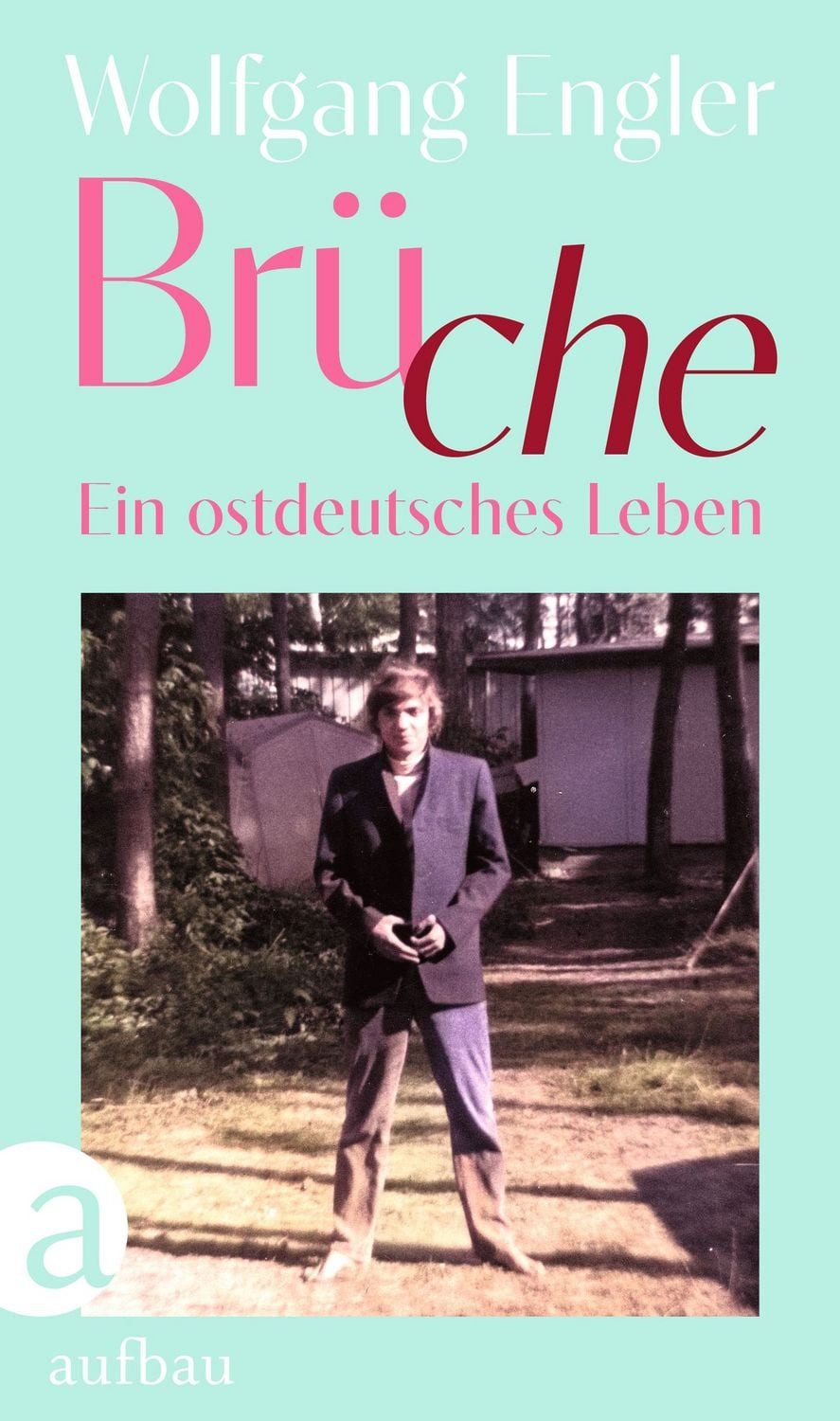 Brüche / Wolfgang Engler