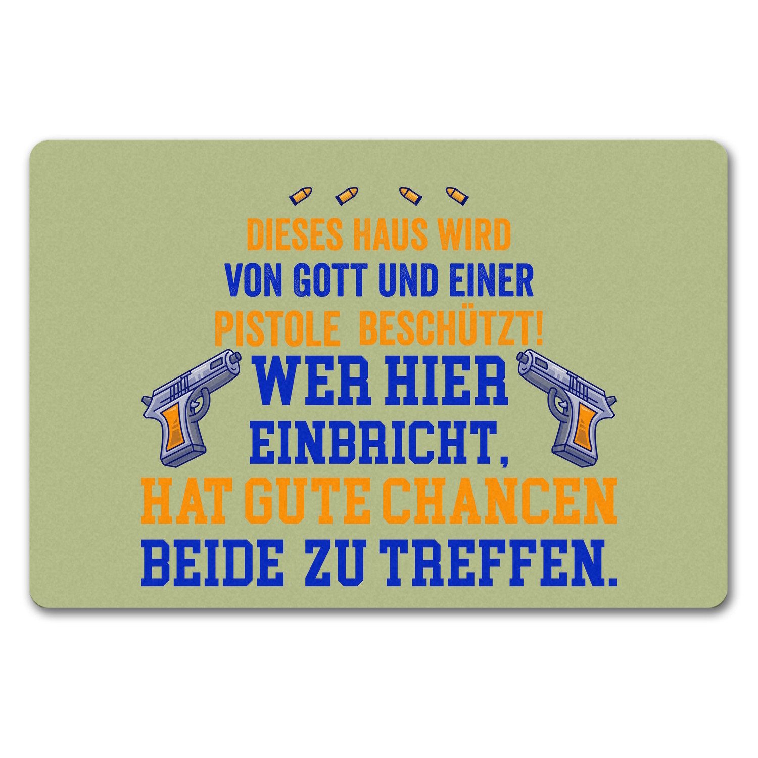 speecheese Fußmatte Hausbeschützer Fußmatte in 40x60 cm ohne Rand mit Spruch in grün
