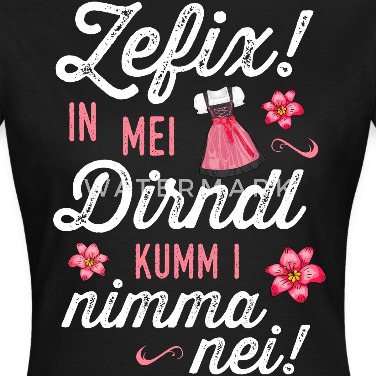 T-Shirt Lustiges Dirndl Motiv Mit Spruch Für Damen Frauen T-Shirt