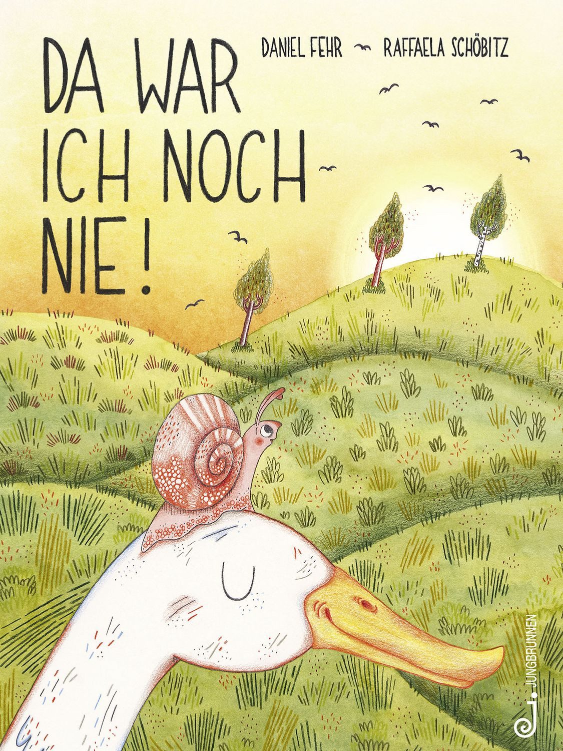 Kinderbuch Da war ich noch nie! Farbenprächtiges Tier-Abenteuer über Freundschaft Daniel Fehr