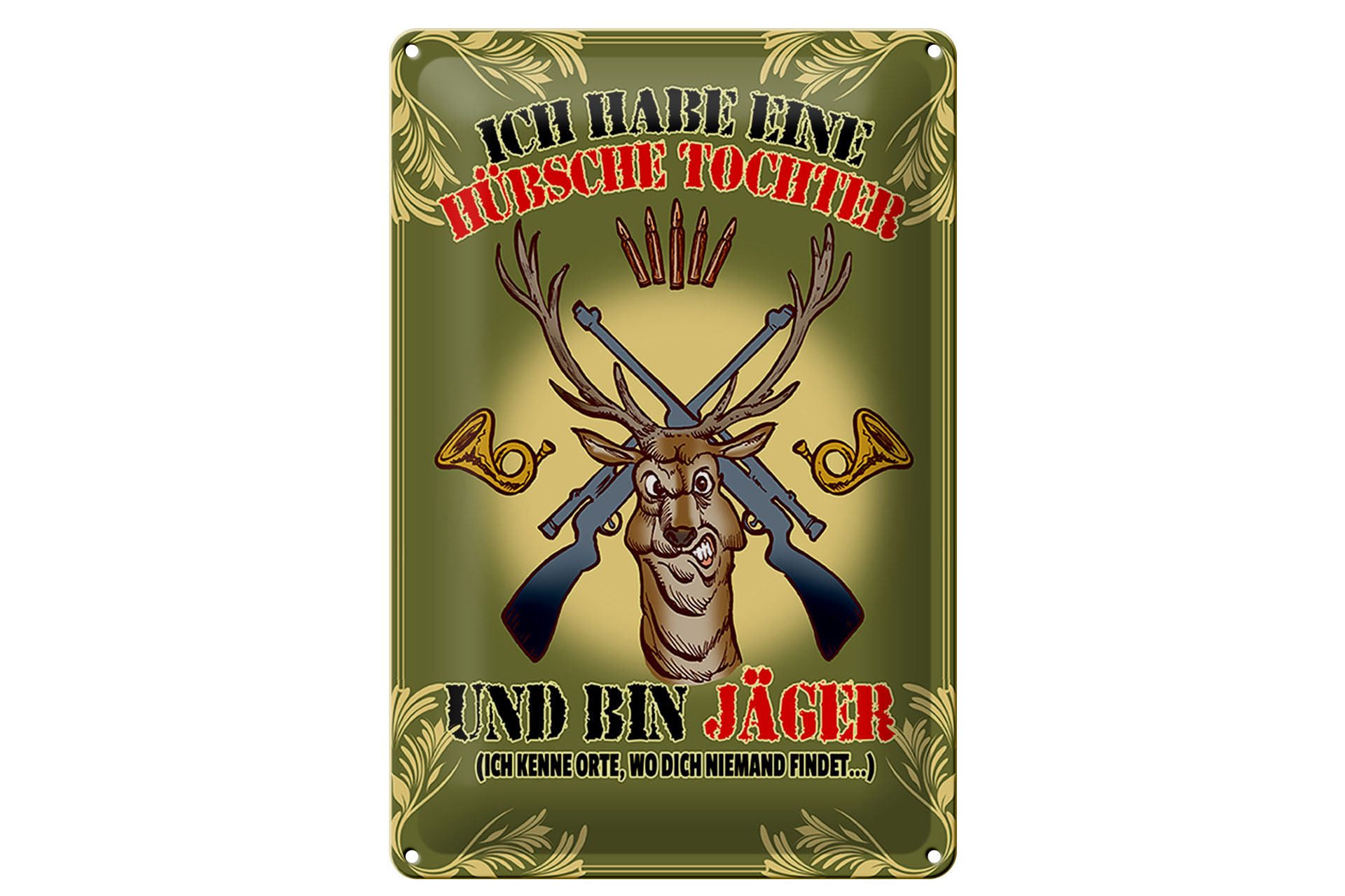 Metallschild Schild Blech 20x30cm - Made in Germany - Spruch habe hübsche Tochter b