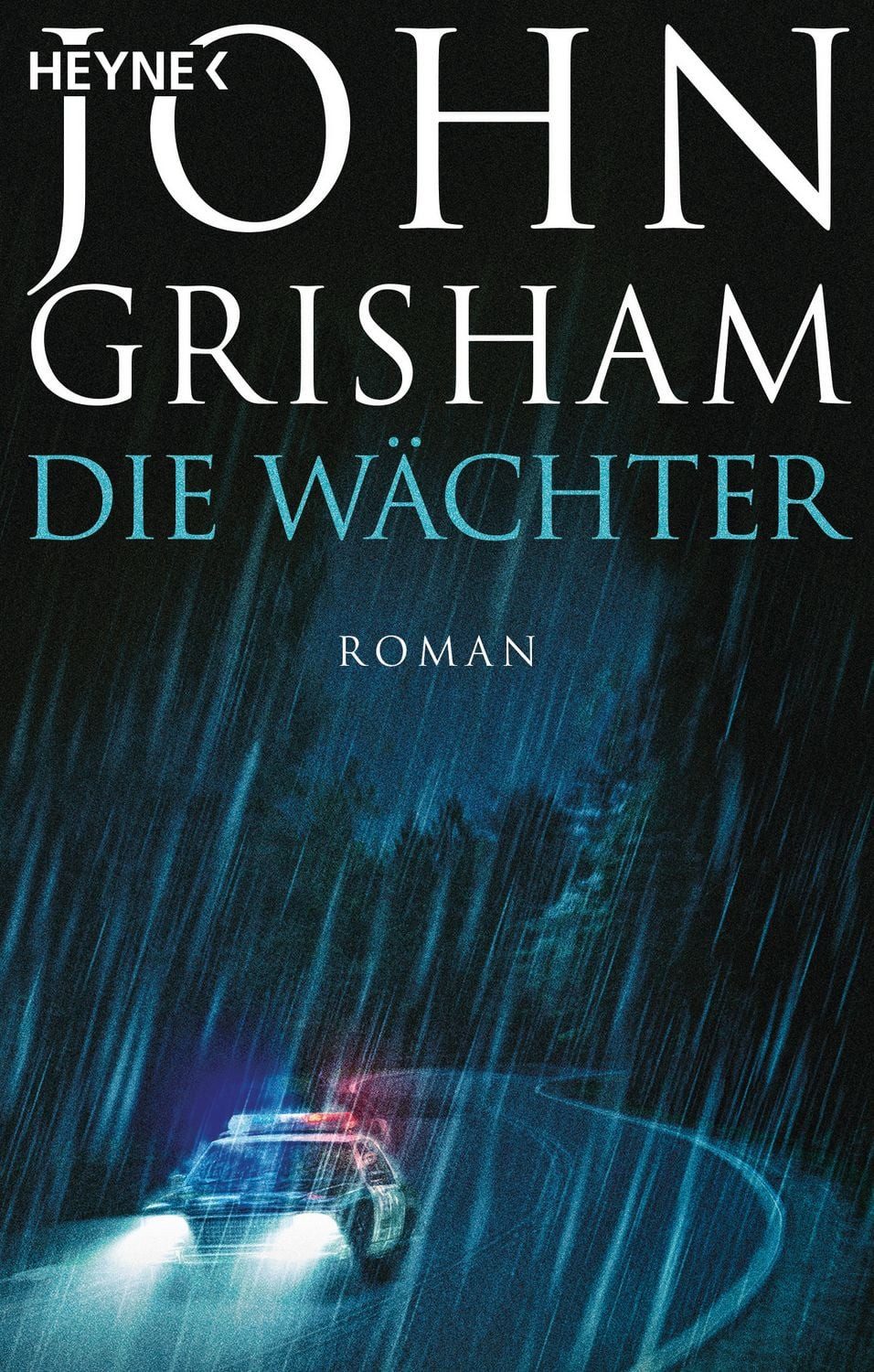 Die Wächter / John Grisham