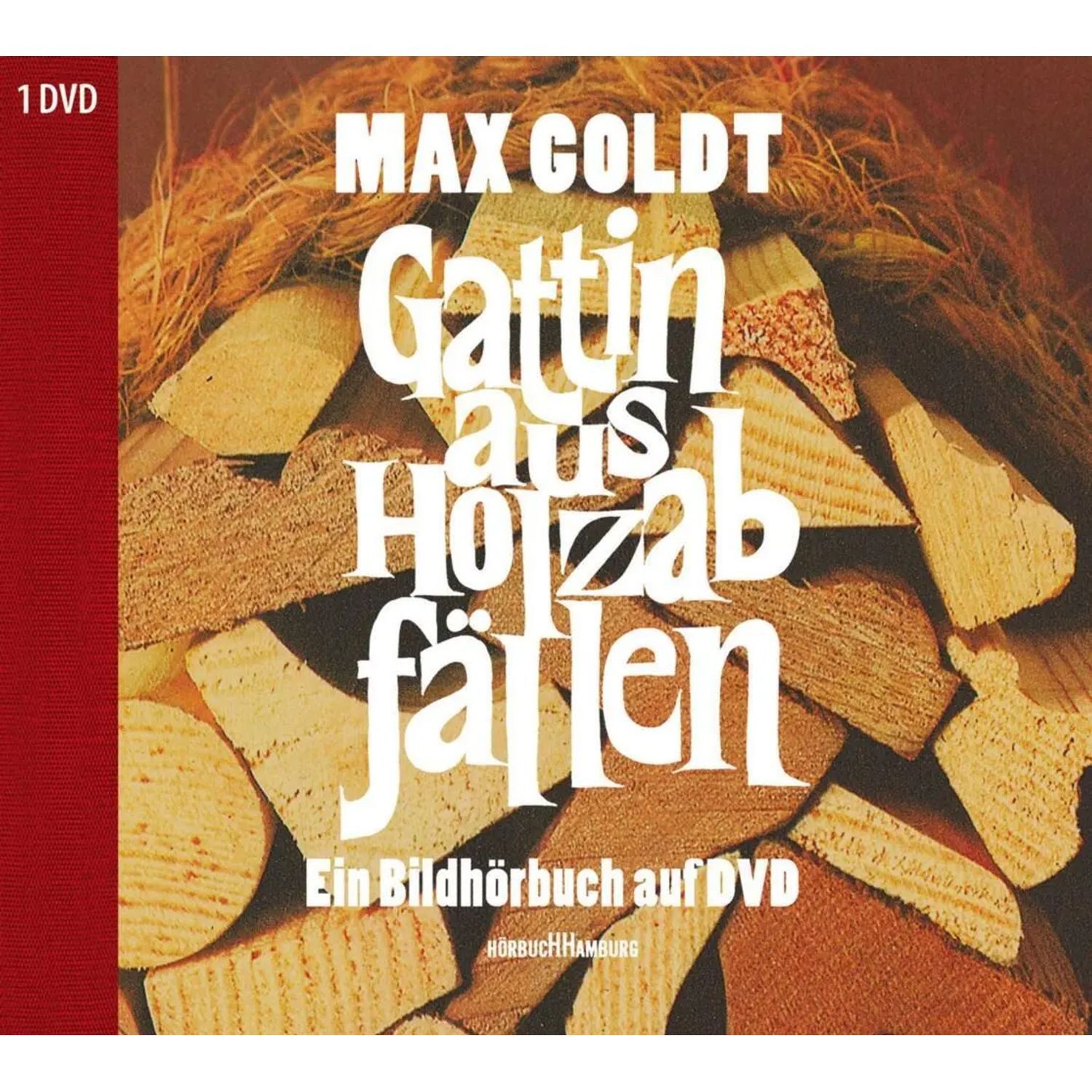 Hörbuch Hamburg DVD Gattin aus Holzabfällen, 2 DVD-Video