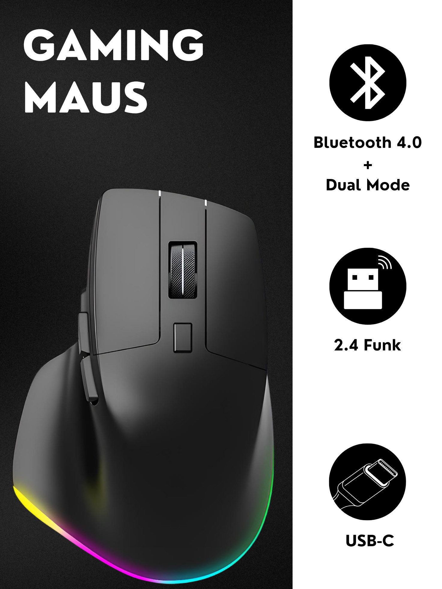 S&T Design RGB Gaming Maus Kabellos Wireless Schwarz Bluetooth Gaming-Maus (Funk, kabelgebunden, Bluetooth, USB-C, 2400 dpi, Ergonomisch, 6 Tasten, 7 RGB Beleuchtung, 2.5G Funk, USB-C)