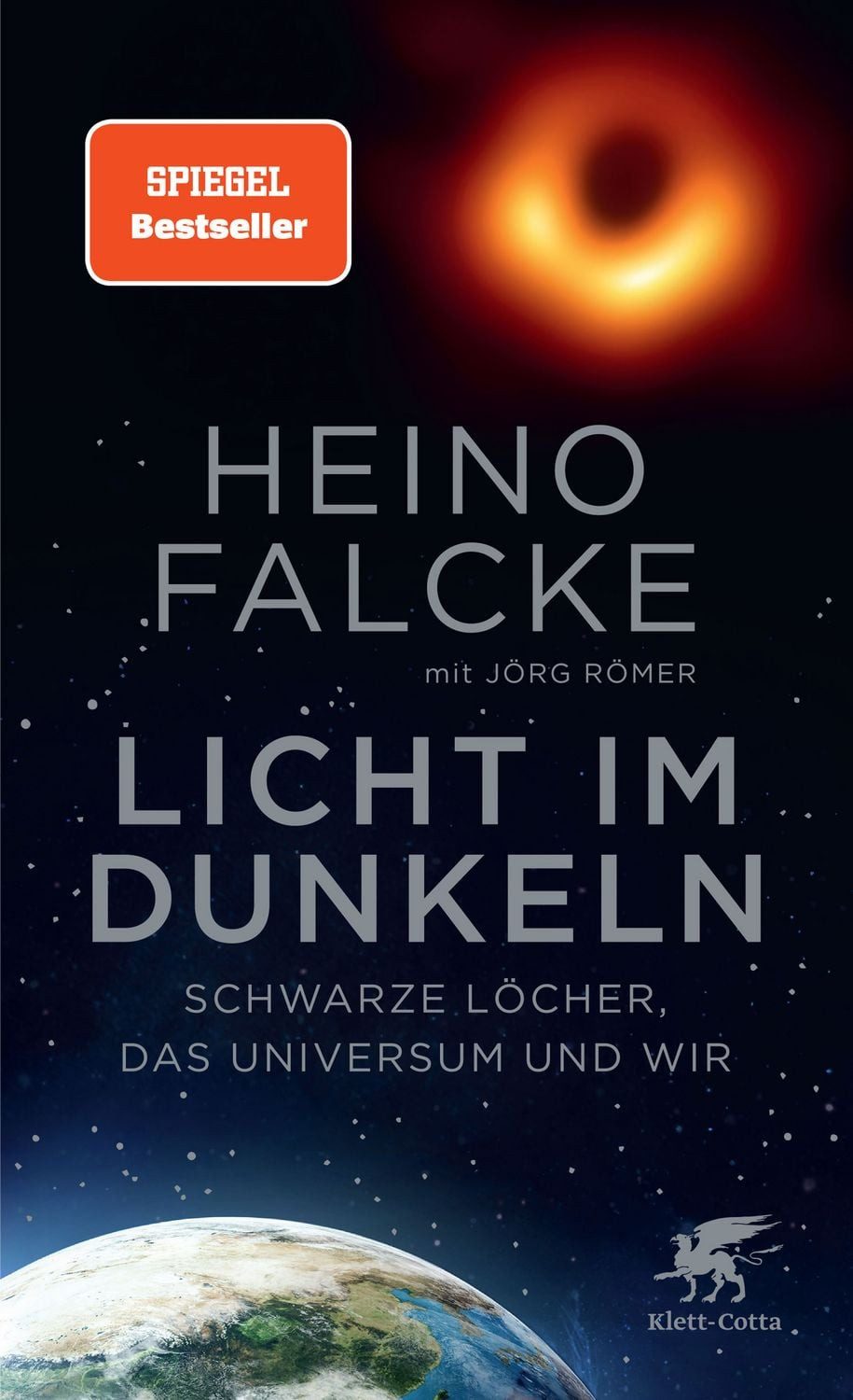 Licht im Dunkeln / Heino Falcke, Jörg Römer