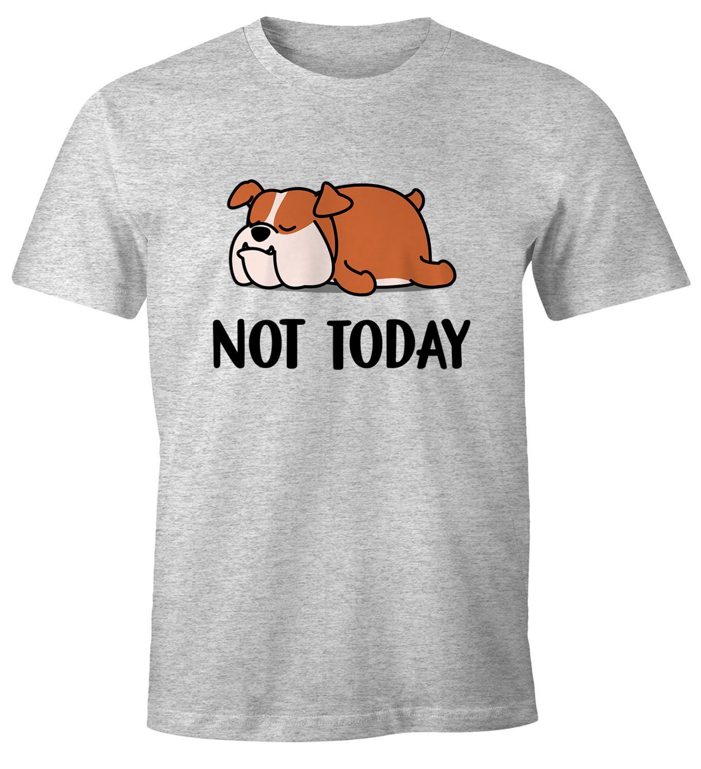 Print-Shirt Lustiges Herren T-Shirt Not Today Chillen Fun-Shirt Moonworks®