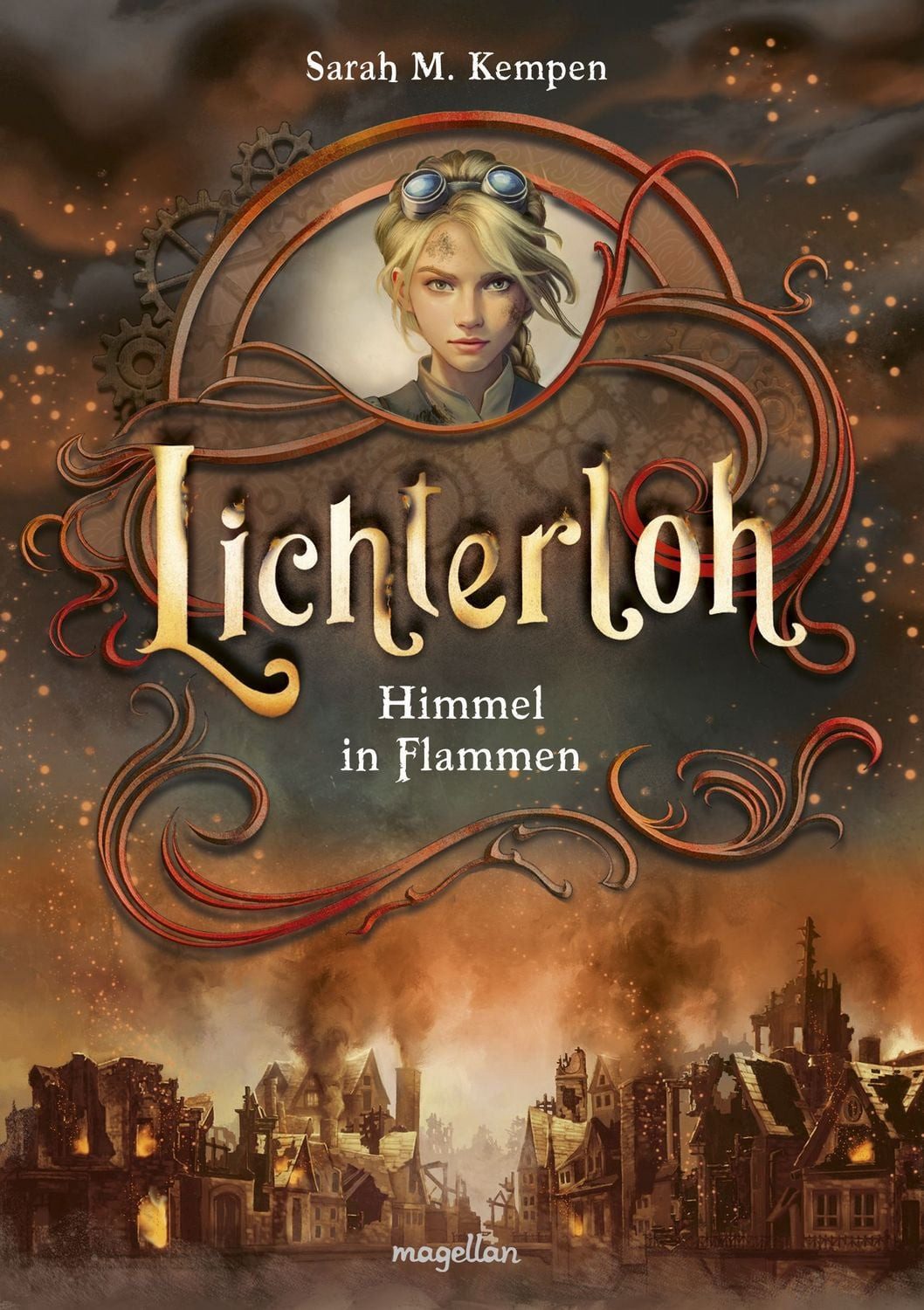 Lichterloh - Himmel in Flammen / Sarah M. Kempen, Das Finale der dystopischen Young-Adult-Trilogie - Schmuckausgabe mit außergewöhnlicher Klappenbroschurbindung