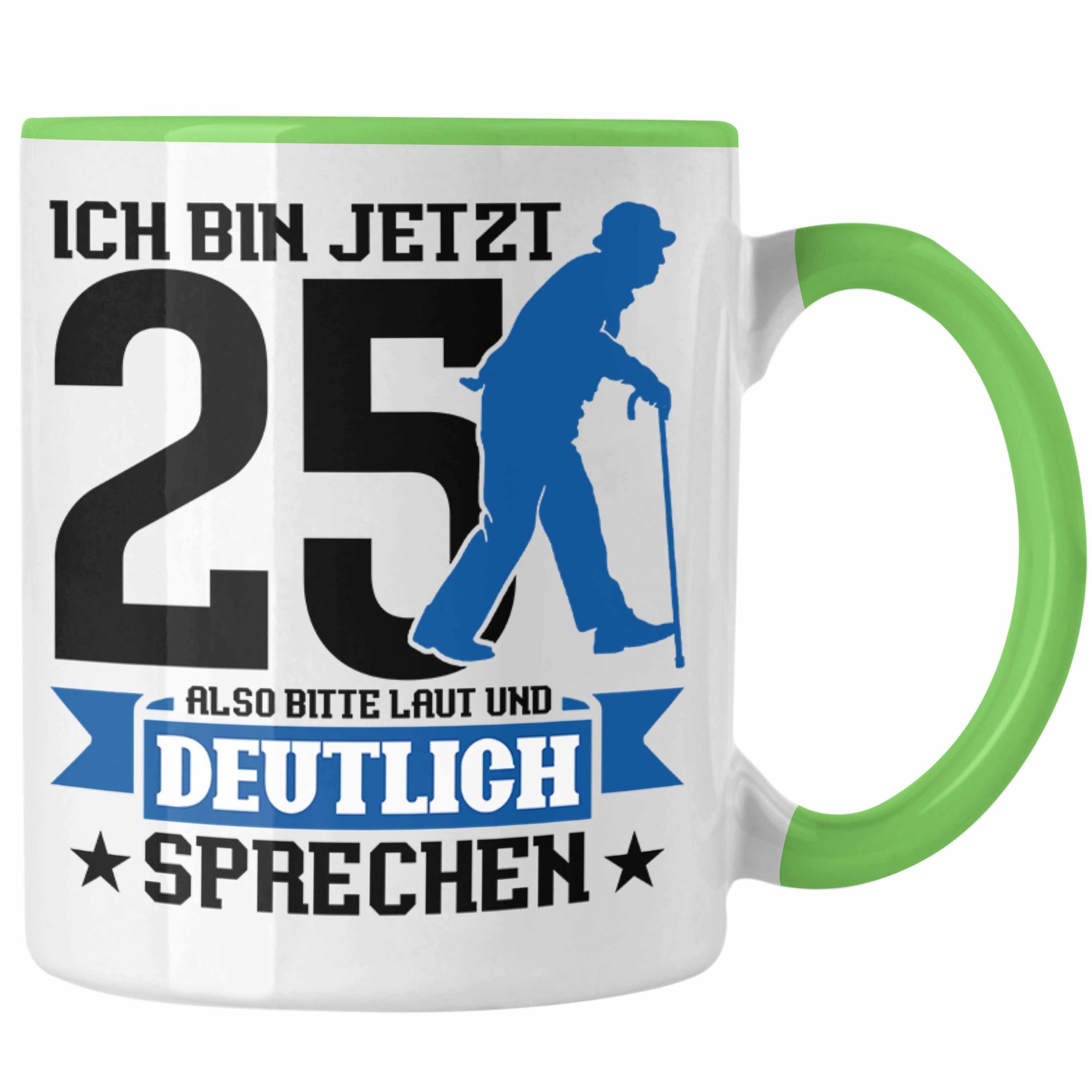 Trendation Tasse Tasse Geschenk zum 25. Geburtstag Lustiger Spruch Geschenkidee Männer