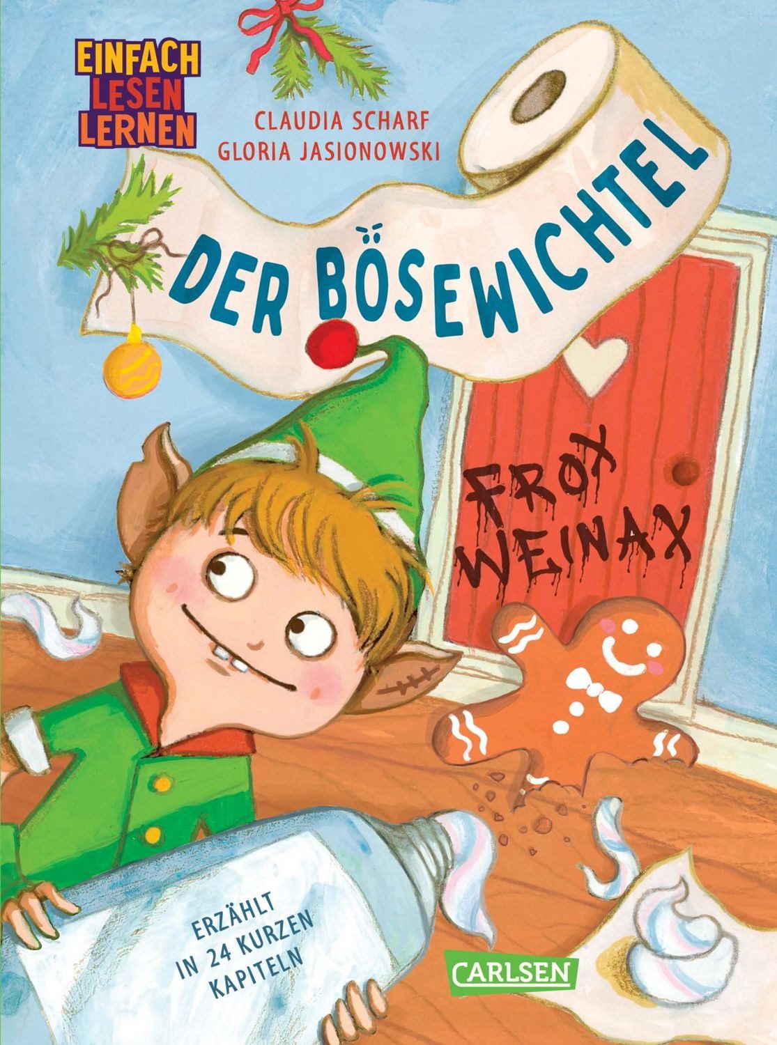 Der Bösewichtel / Claudia Scharf