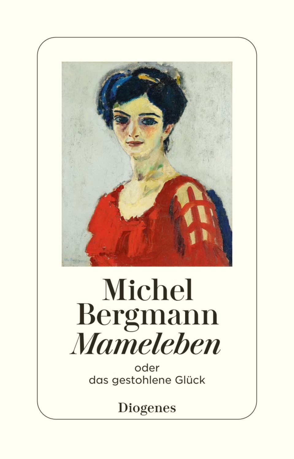 Mameleben / Michel Bergmann