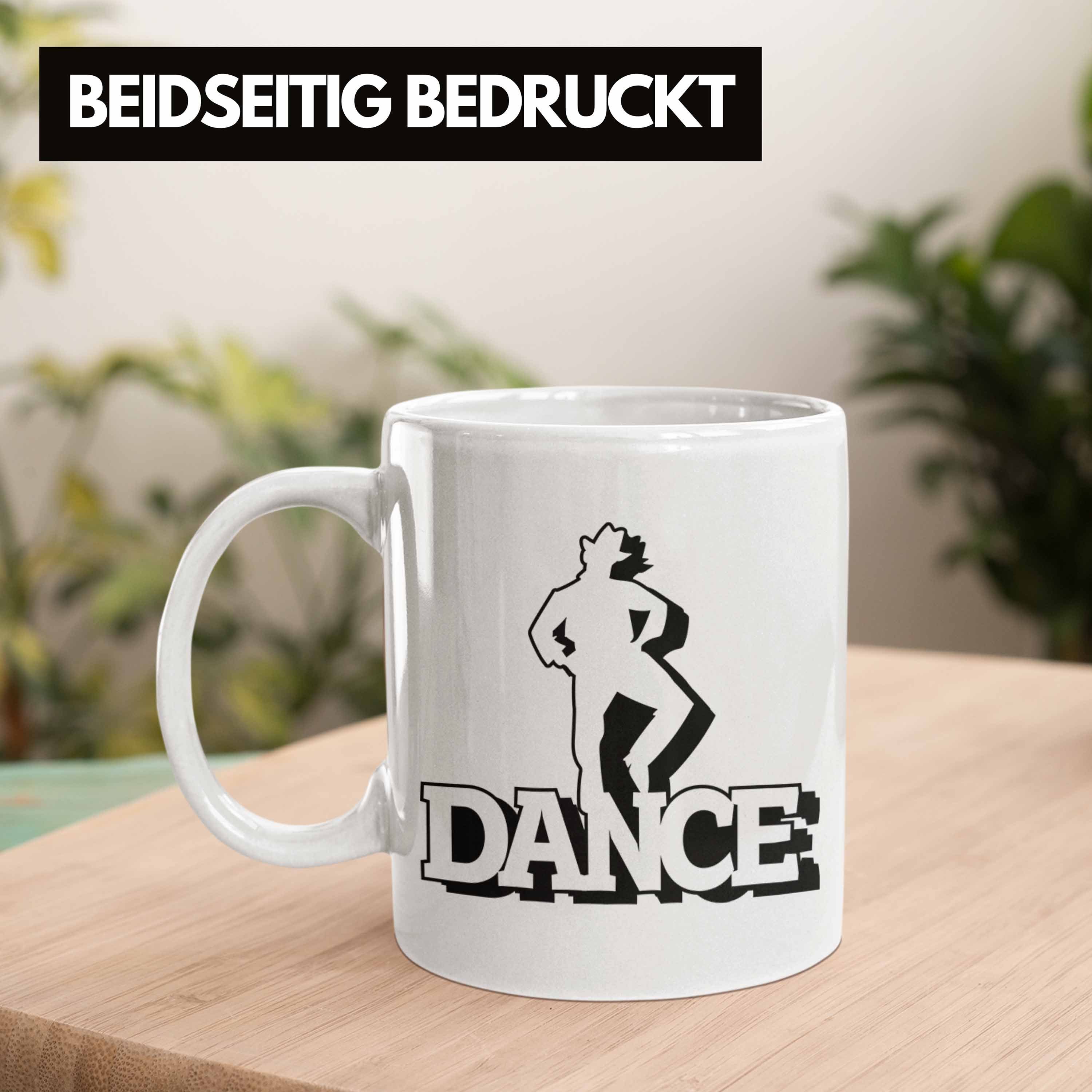 Trendation Tasse Tasse Tänzer "Dance" Lustige Tänzerinnen für Geschenk und Tänzer Weiss