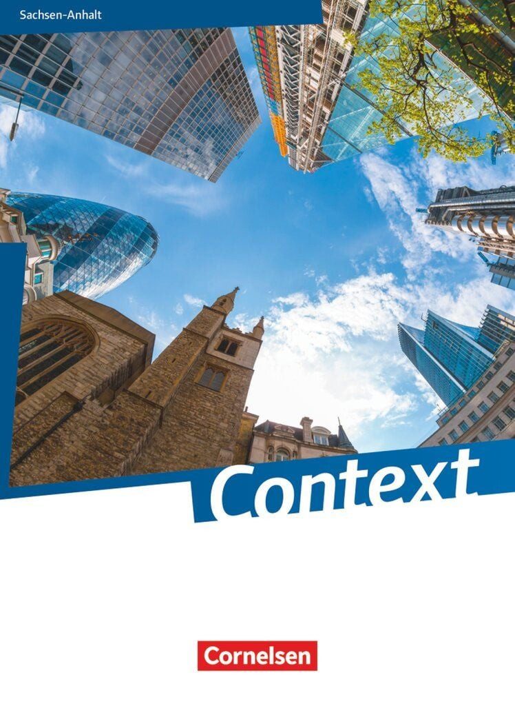 Context - Sachsen-Anhalt - Ausgabe 2015 / Michael Thürwächter, Paul Maloney, Angela Ringel-Eichinger, Victoria Schoeneberg, Ulrike Elsässer