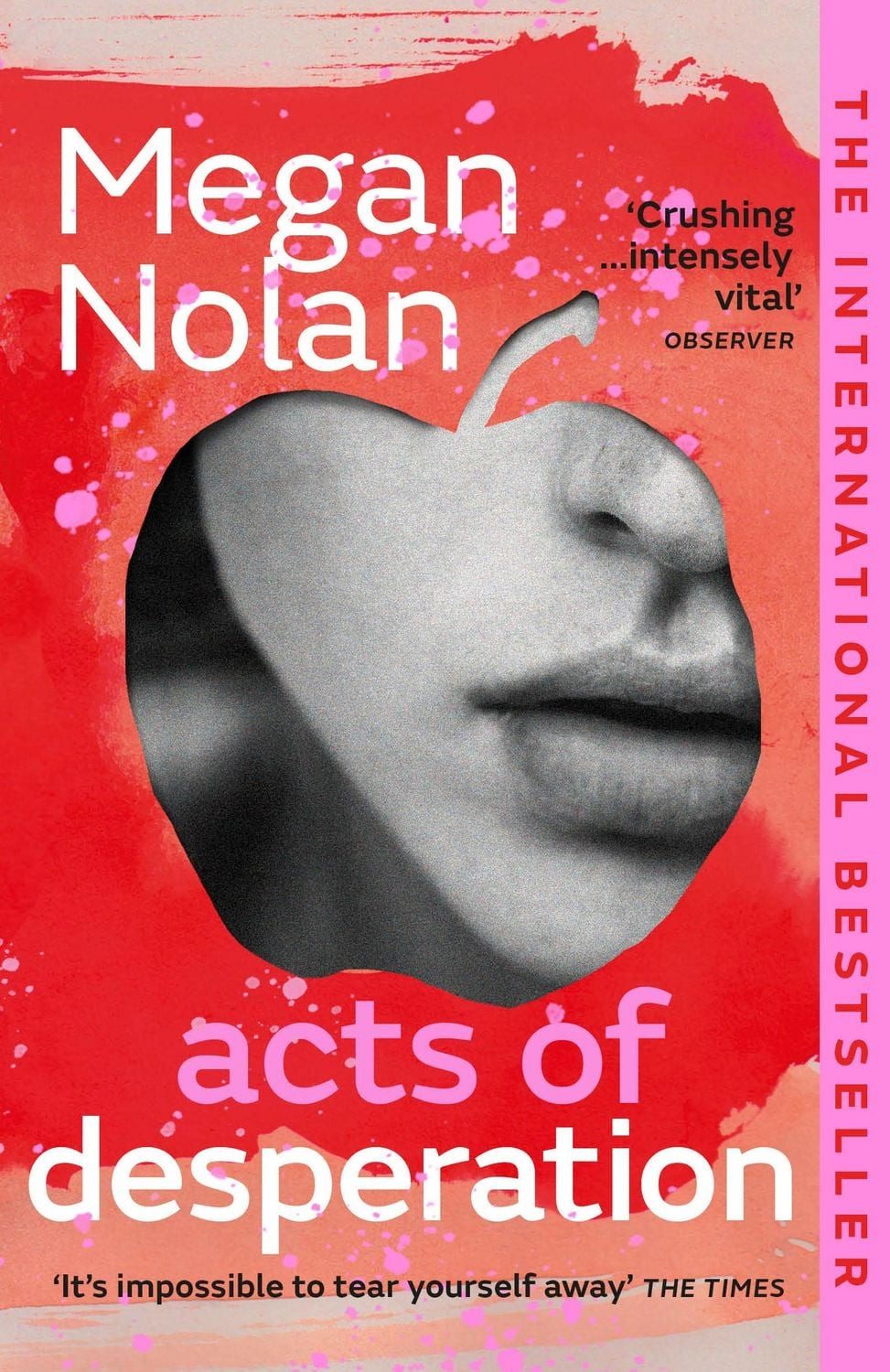 Acts of Desperation / Megan Nolan, The must-read novel