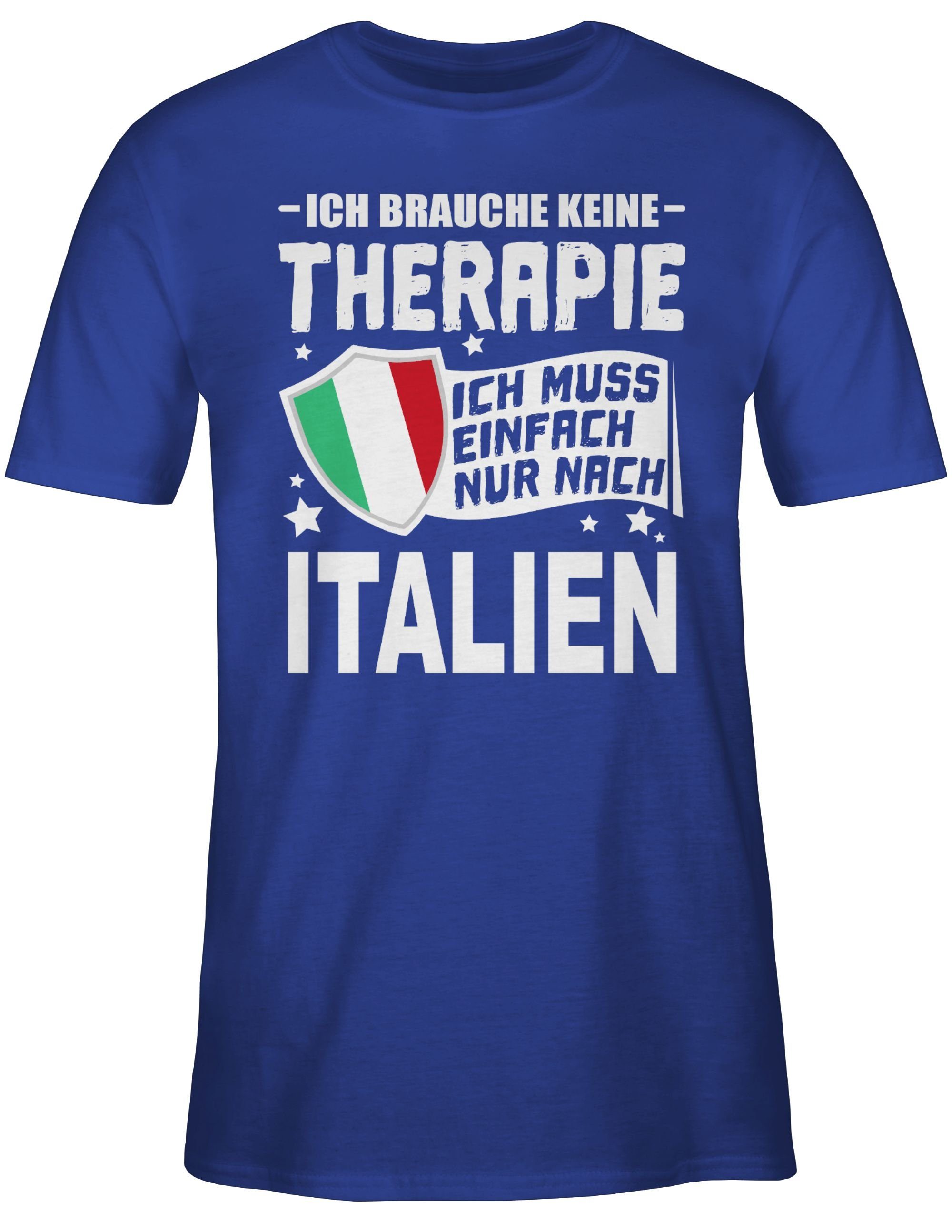 Shirtracer T-Shirt Ich brauche keine Therapie günstig online kaufen