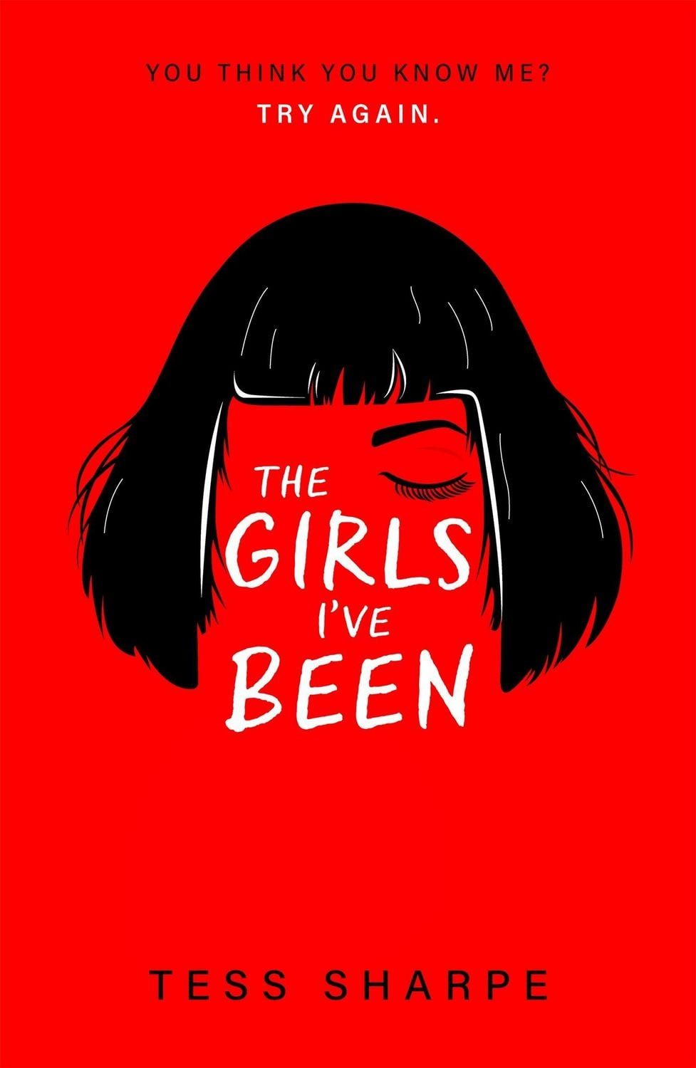 The Girls I've Been / Tess Sharpe