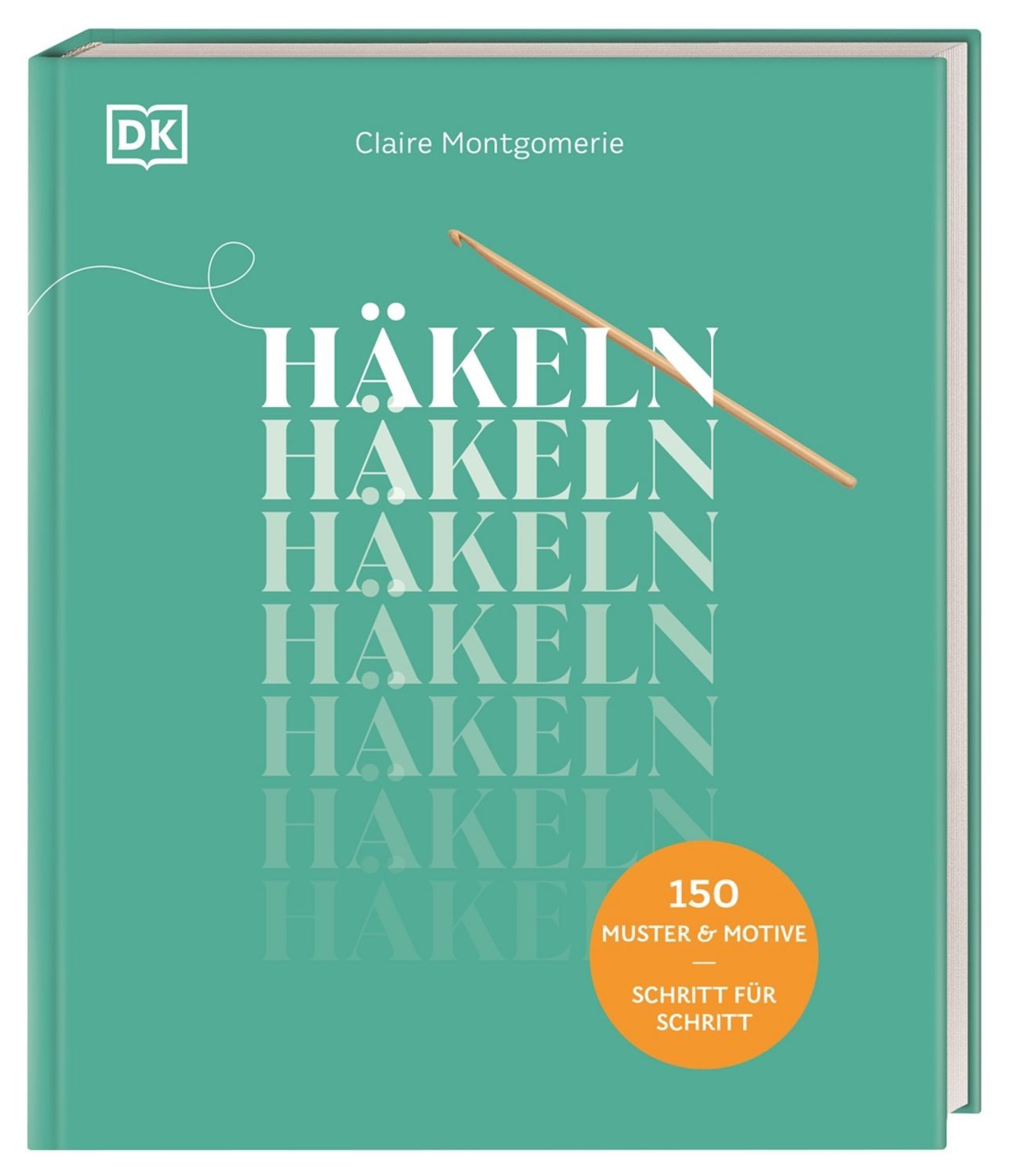 Häkeln / Claire Montgomerie