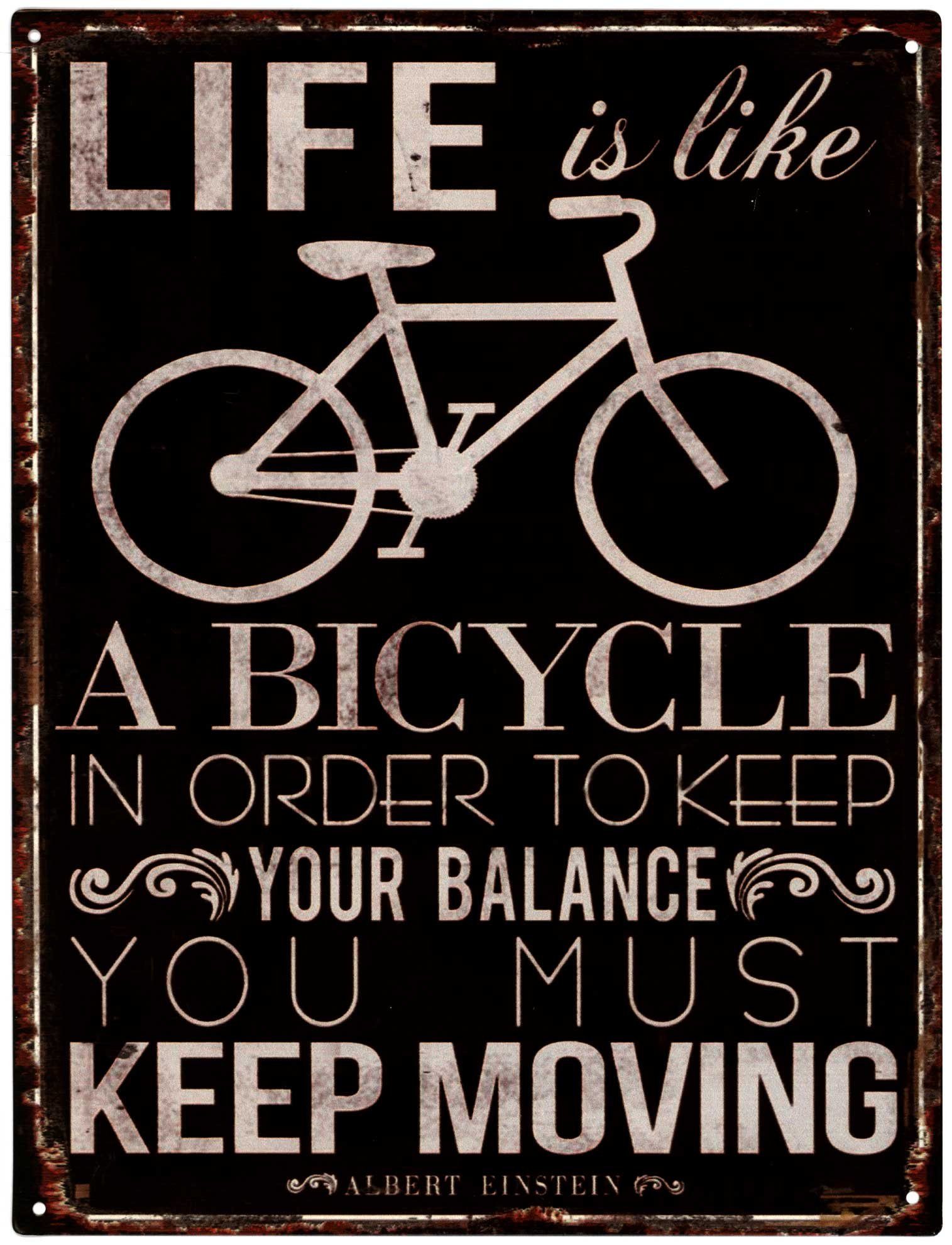 Metallschild Blechschild G5282 Life is Like a Bicycle 25 x 33