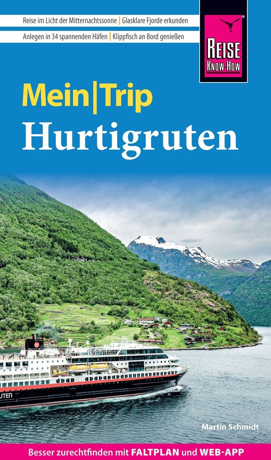 Reise Know-How MeinTrip Hurtigruten / Martin Schmidt