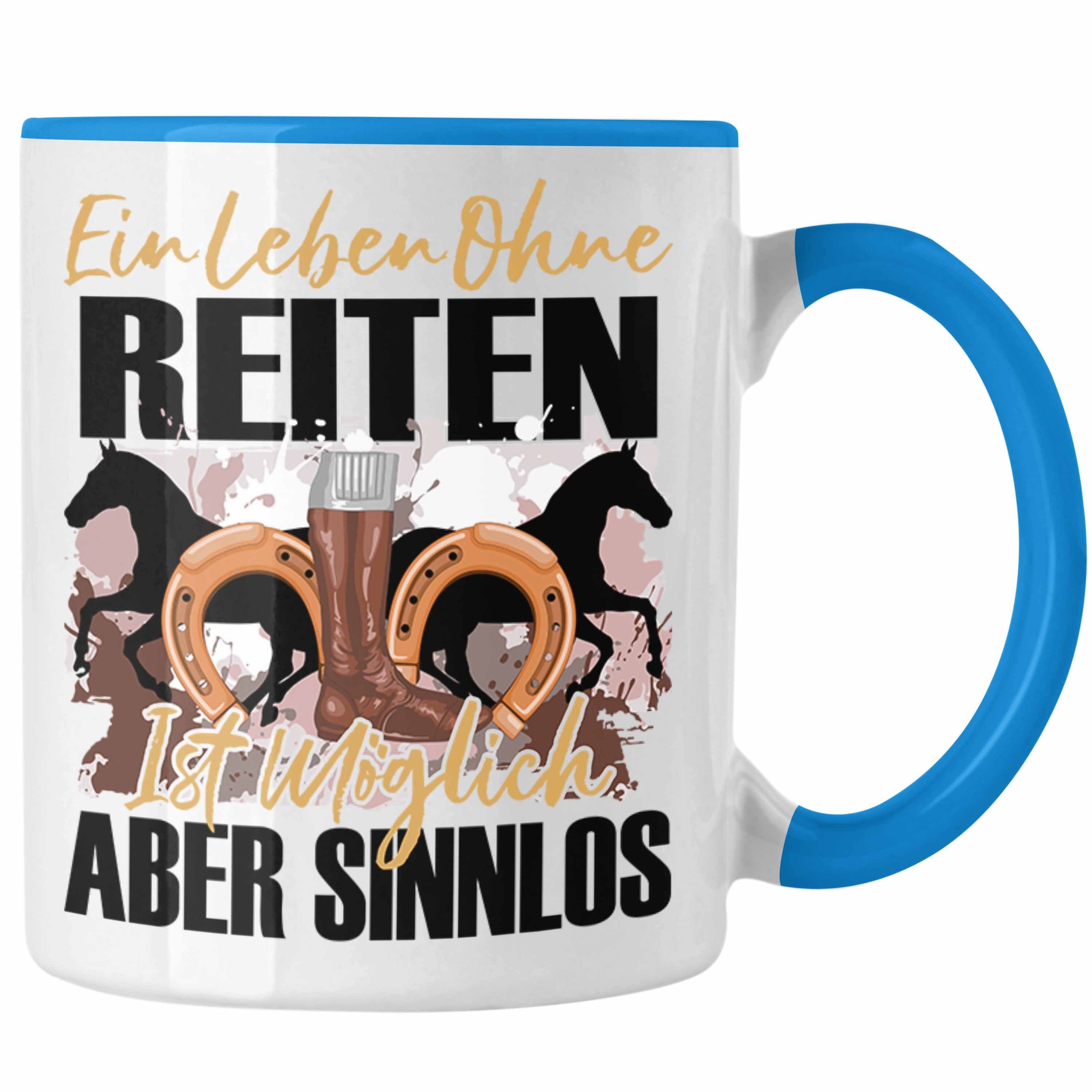 Trendation Tasse Trendation - Reiterin Tasse Geschenk Spruch Mädchen Pferde Geschenkide Blau