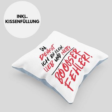 Trendation Dekokissen Trendation - Du Denkst Ich Bin Klein Und Nett Böser Fehler Lustiger Spruch Frauen Kissen Geschenk Humor Sarkasmus Dekokissen mit Füllung 40x40