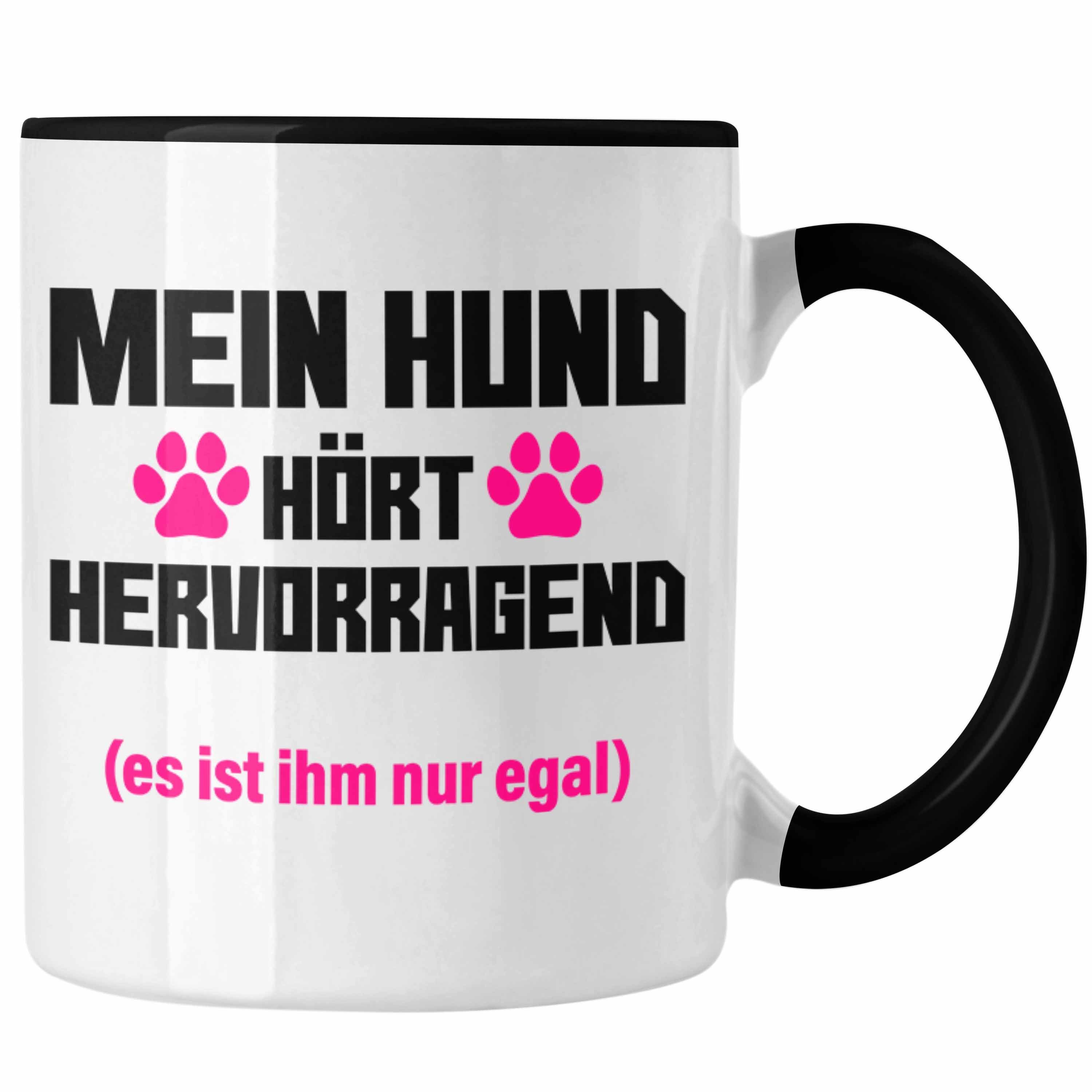 Trendation Tasse Trendation - Hunde Tasse Spruch Geschenk Hunde-Mama Witzig Frauen Becher Schwarz