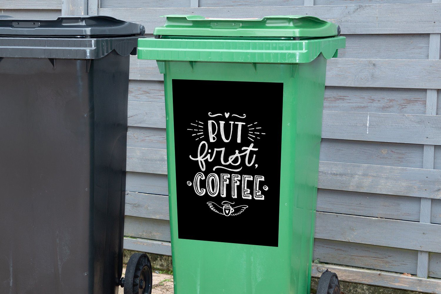 MuchoWow Wandsticker Zitate (1 Sprichwörter Abfalbehälter - zuerst Container, Mülleimer-aufkleber, Kaffee Mülltonne, St), Aber Sticker, 