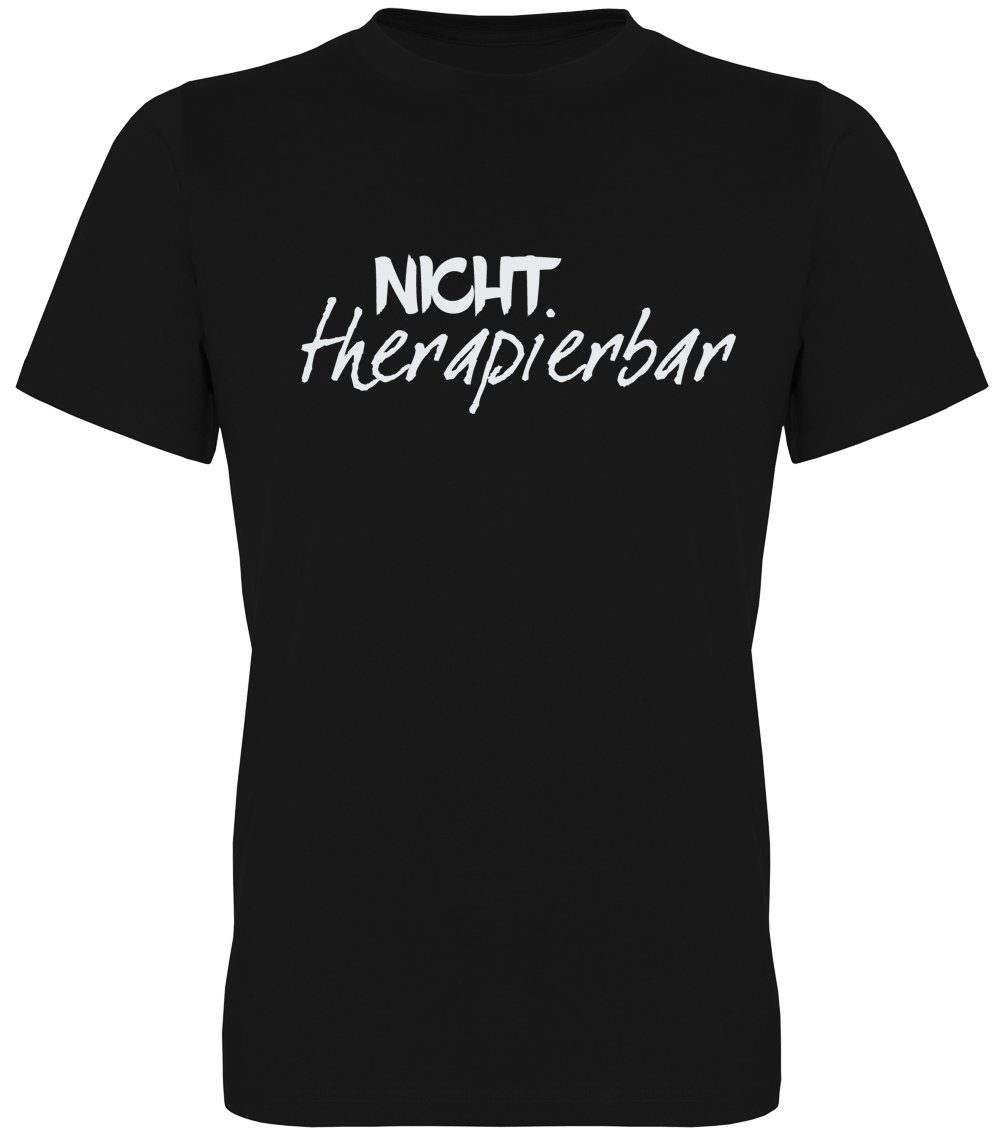 G-graphics T-Shirt Nicht therapierbar Herren T-Shirt mit Statement / Spruch günstig online kaufen