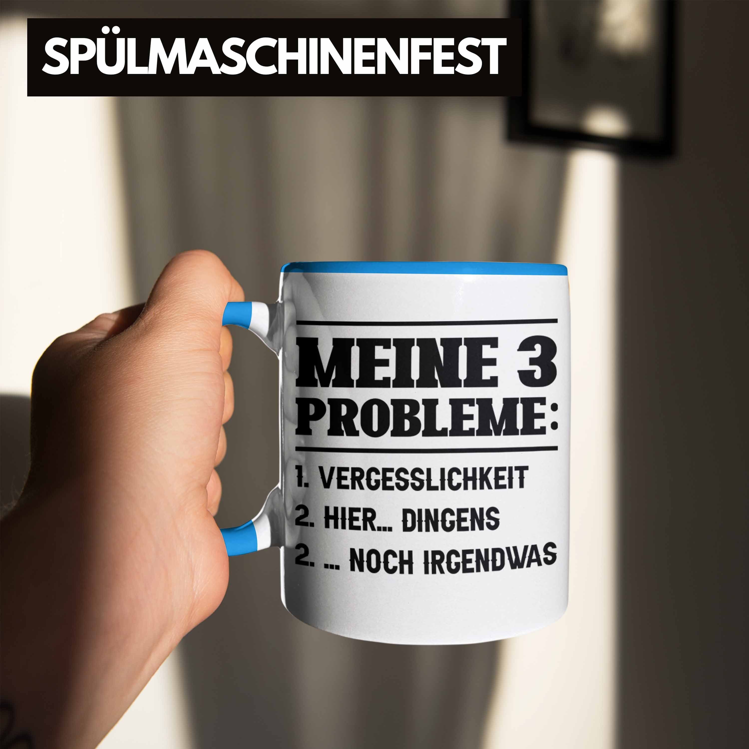 Geschenkidee Probleme Tasse Sp Trendation Meine Tasse Blau Ehemann 3 Vergesslichkeit Männer