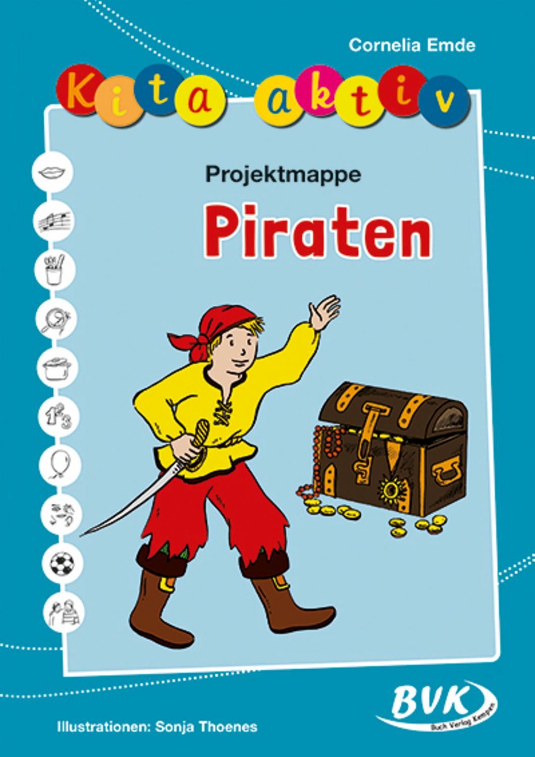 Kita aktiv Projektmappe Piraten / Cornelia Emde