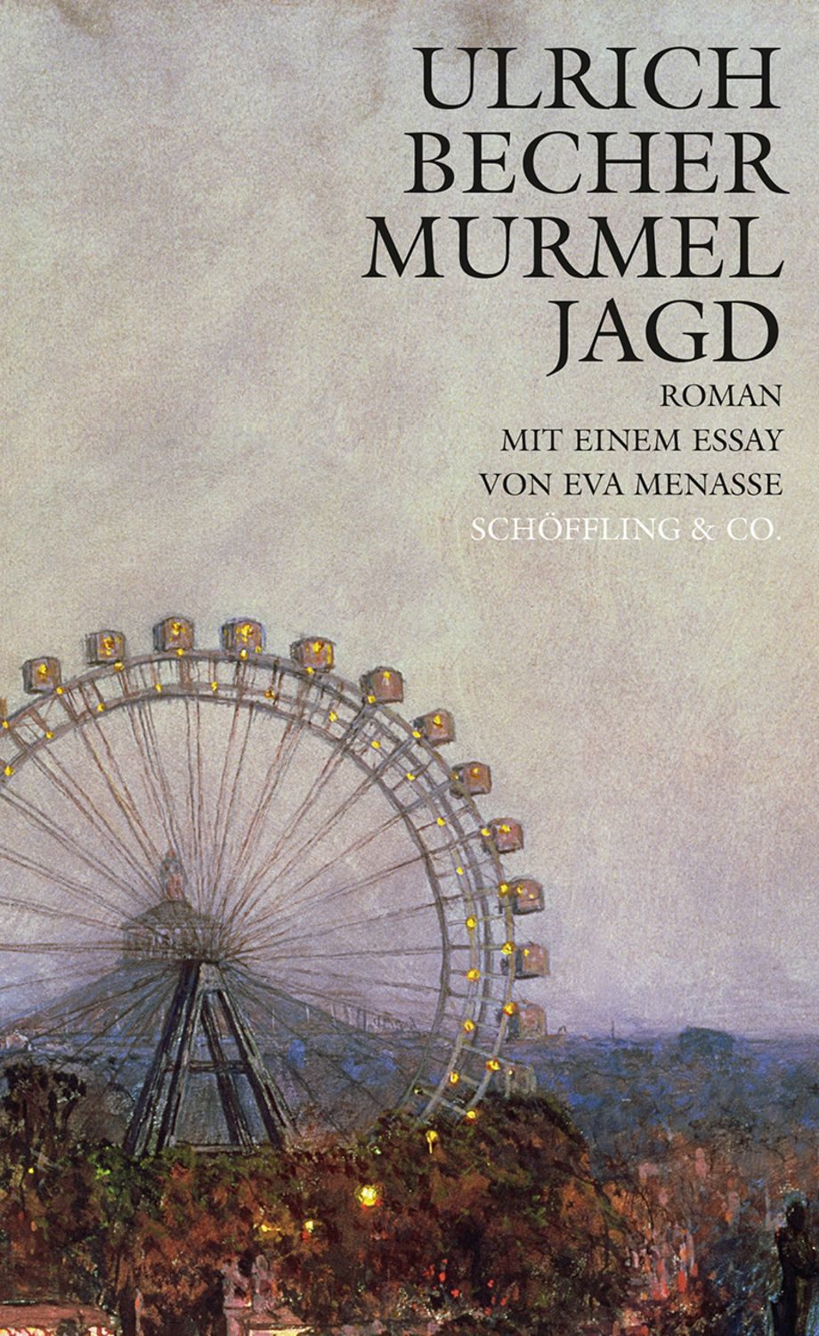 Murmeljagd / Ulrich Becher