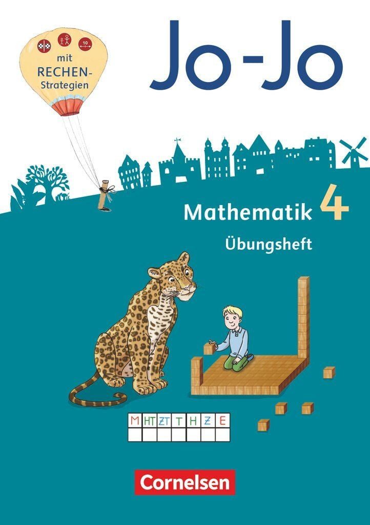 Jo-Jo Mathematik - Allgemeine Ausgabe 2018 - 4. Schuljahr Übungsheft / Mechthild Schmitz, Andrea Schulz, Martin Gmeiner, Joachim Becherer, Heike Keller
