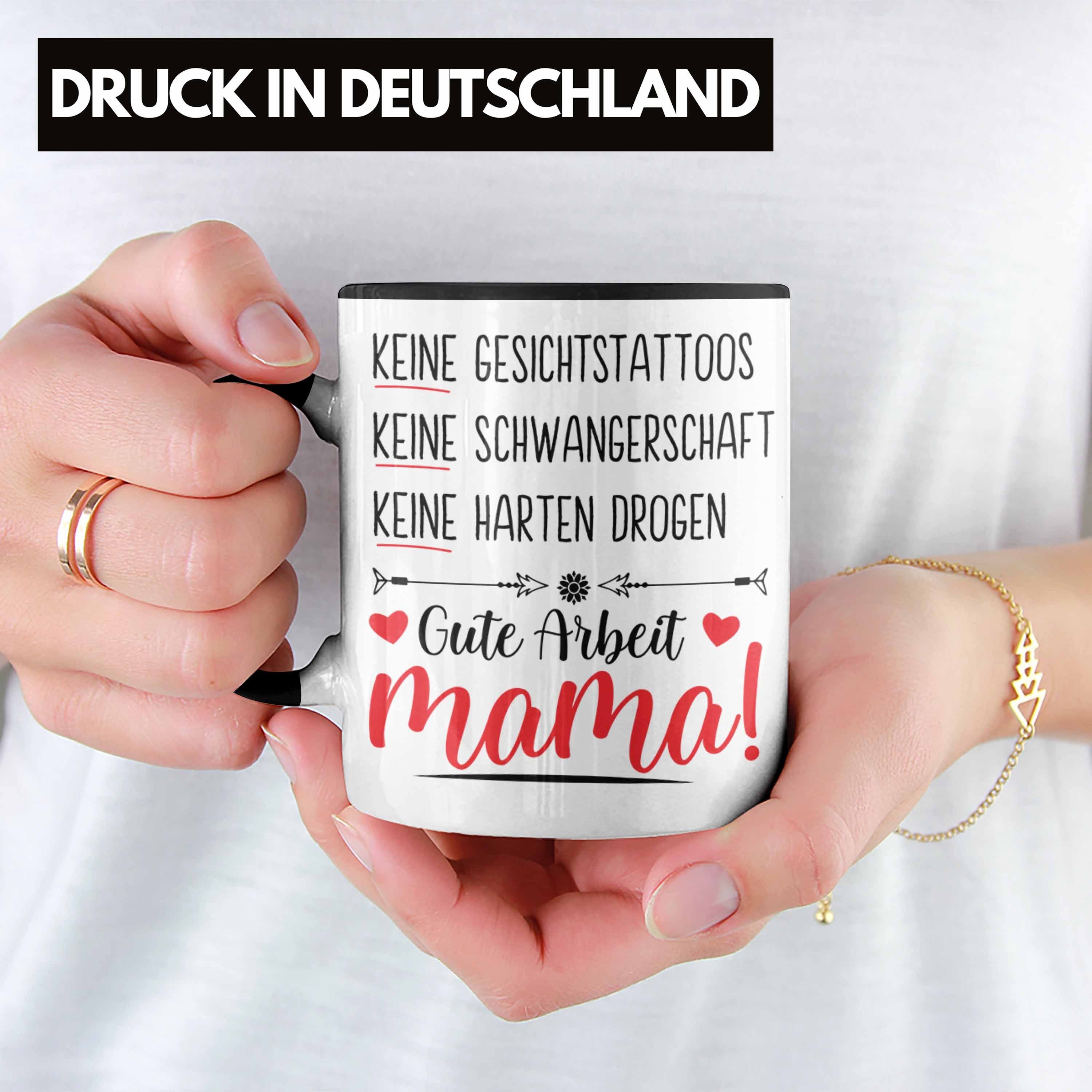 Trendation Tasse Keine Gesichtstatoos Kaffeetasse Muttertagsgeschenk Tasse Trendation Schwarz Schwangerschaft - Muttertag Spruch Mama Keine Geschenk