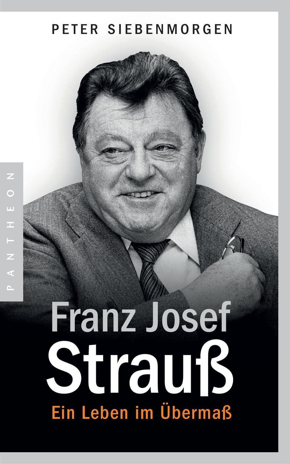 Franz Josef Strauß / Peter Siebenmorgen