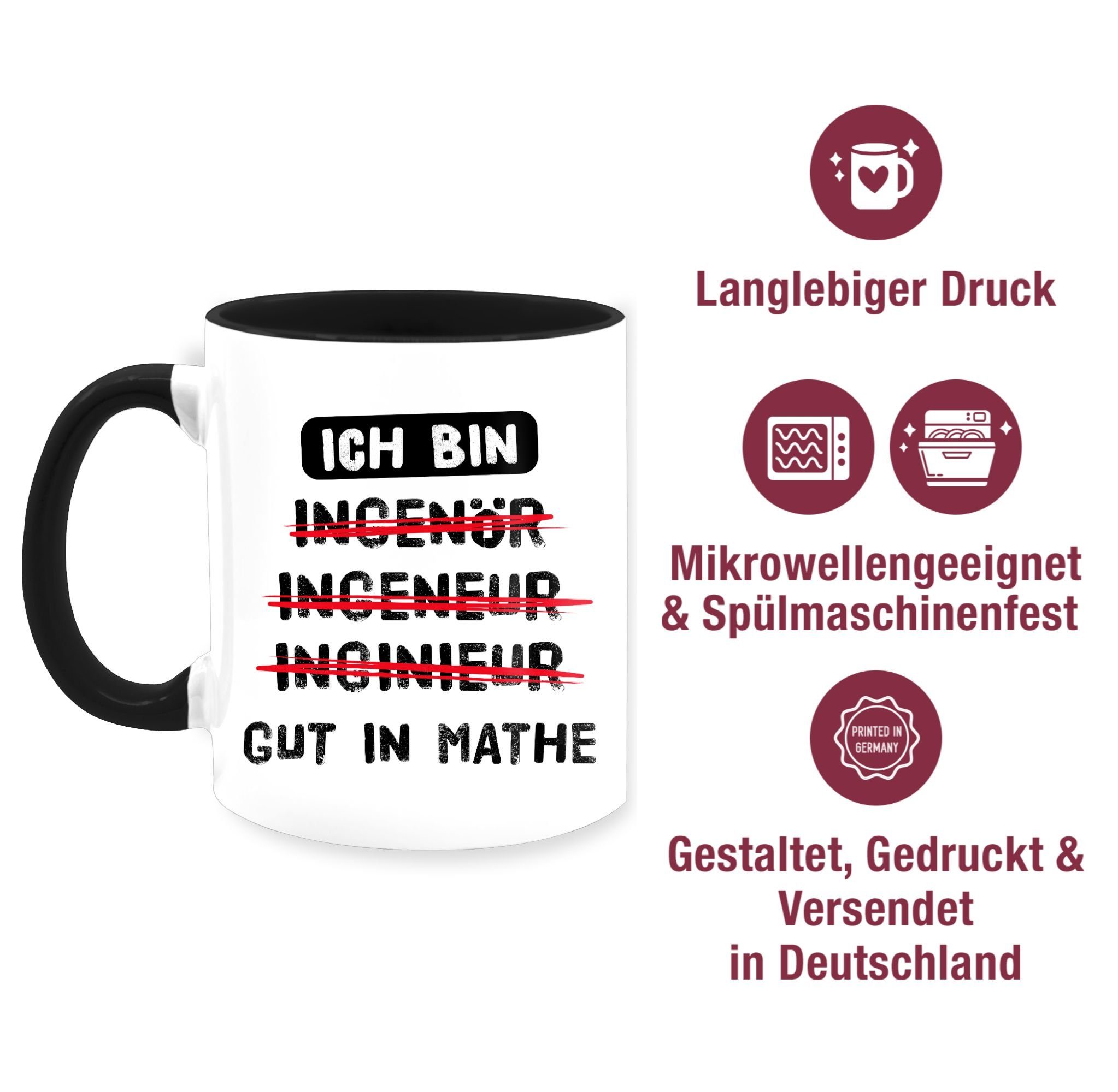Shirtracer Tasse Ich bin Kaffeetasse Ingenieur Schwarz Keramik, Mathe in Geschenk Mathematiker, 1 Job I gut Geschenk