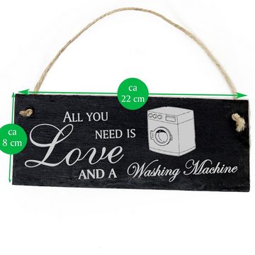 Dekolando Hängedekoration Waschmaschine 22x8cm All you need is Love and a Washing Machine