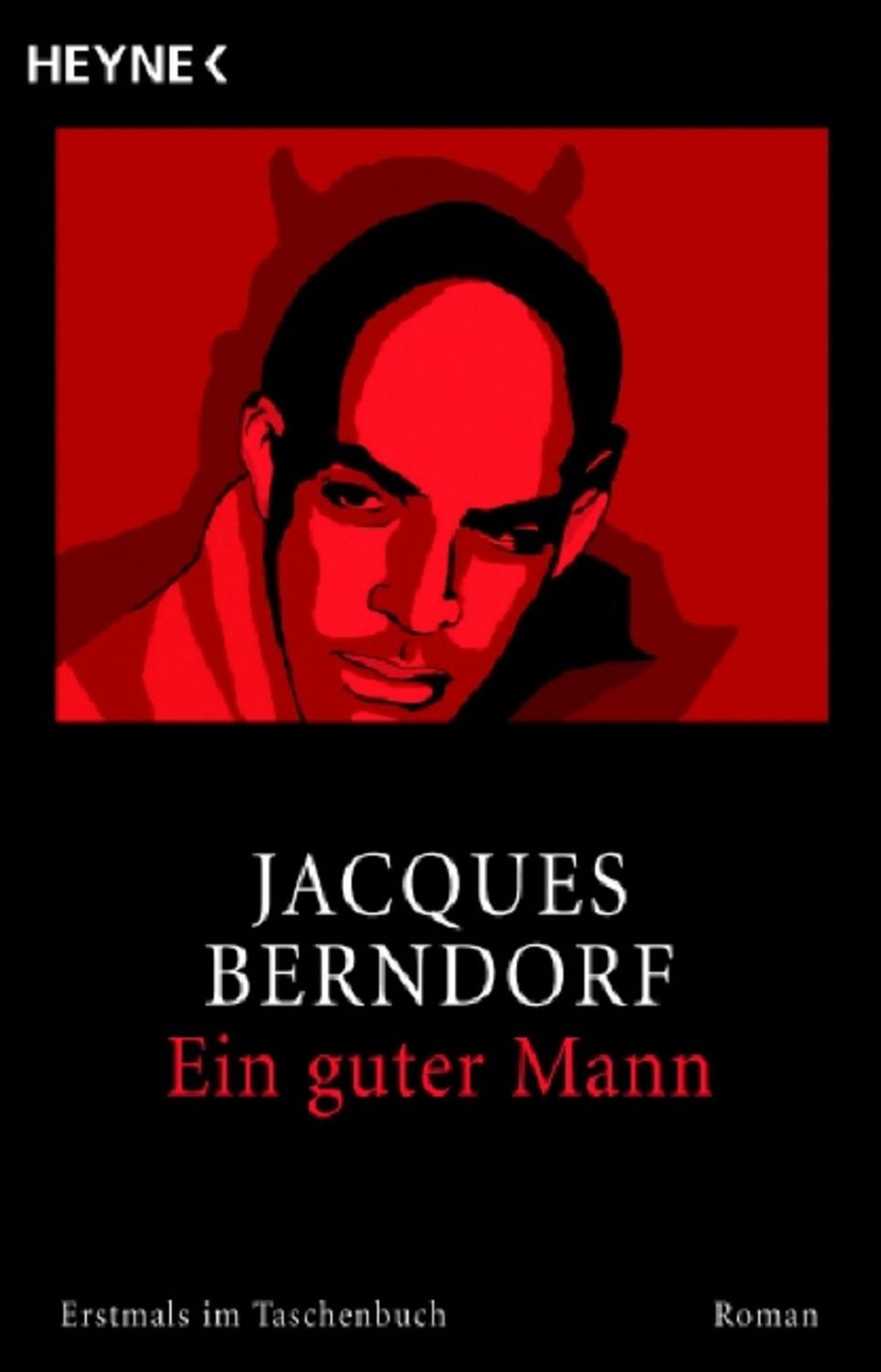 Ein guter Mann / Jacques Berndorf
