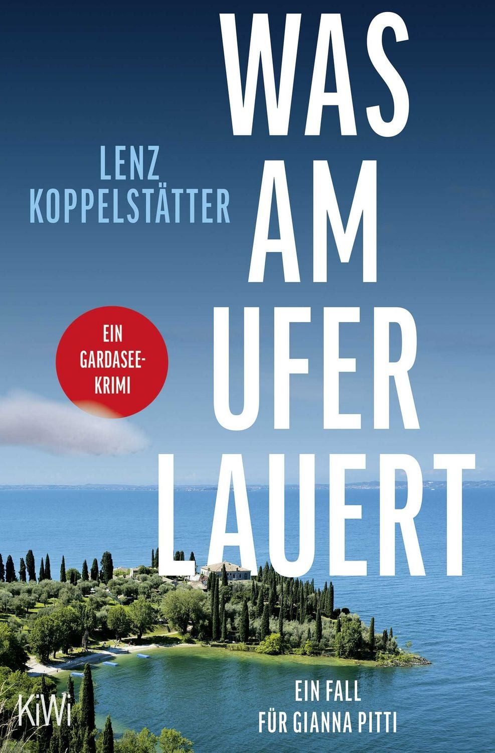 Was am Ufer lauert / Lenz Koppelstätter