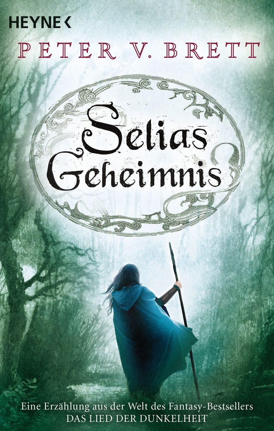Selias Geheimnis Novelle / Peter V. Brett