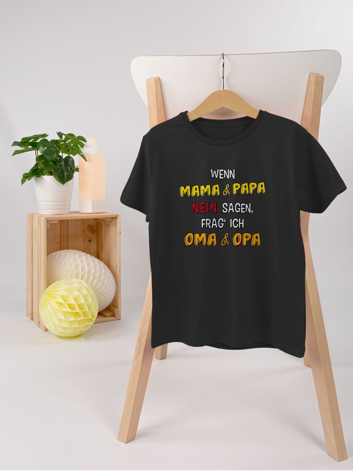 Kinder und Schwarz ich Statement Sprüche Shirtracer frag' Opa T-Shirt sagen, Wenn nein 2 Oma und Papa Mama