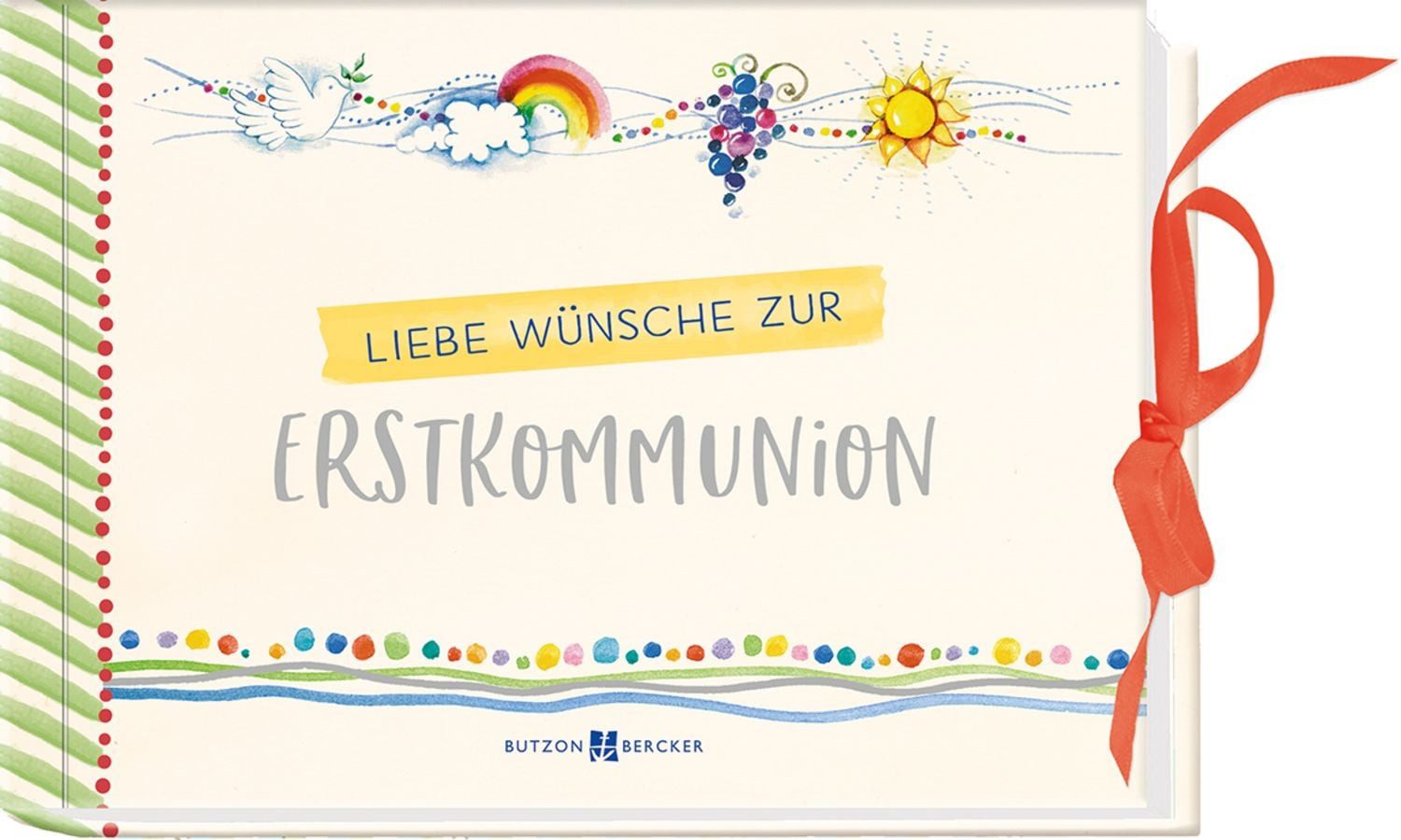 Liebe Wünsche zur Erstkommunion / diverse