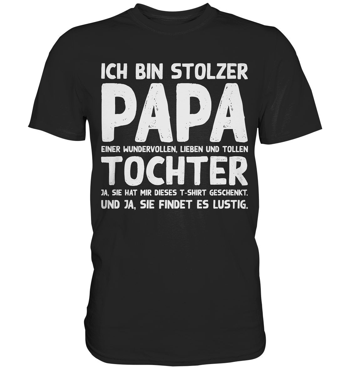 Tigerlino T-Shirt Stolzer Papa einer Tochter Vater Herren Premium Shirt günstig online kaufen