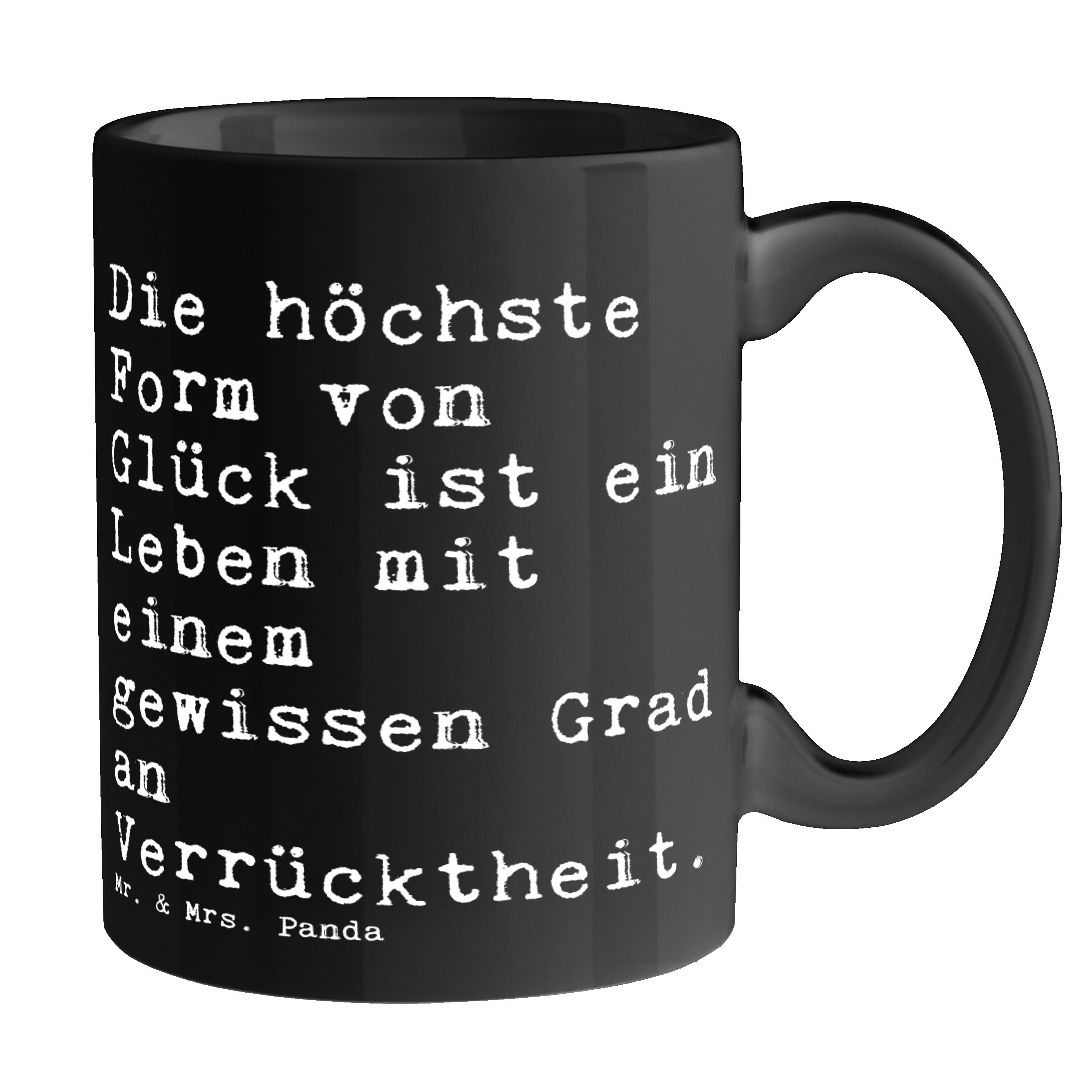 Mr. & Mrs. Panda Tasse Die höchste Form von... - Schwarz - Geschenk, Becher, Frühstück, Zita, Keramik Schwarz