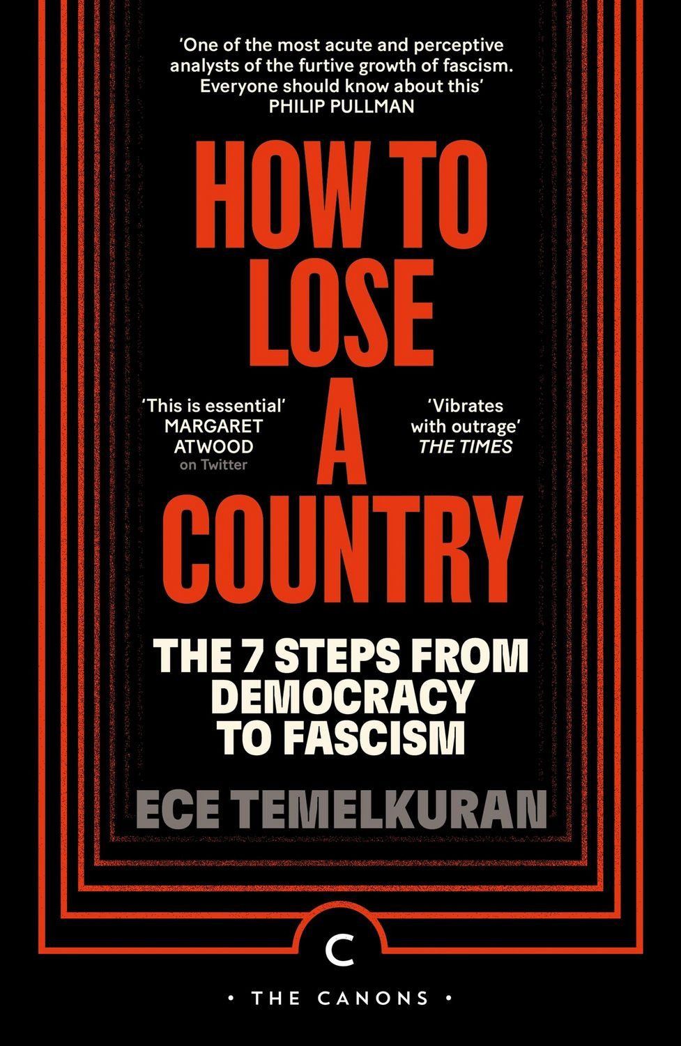 How to Lose a Country / Ece Temelkuran